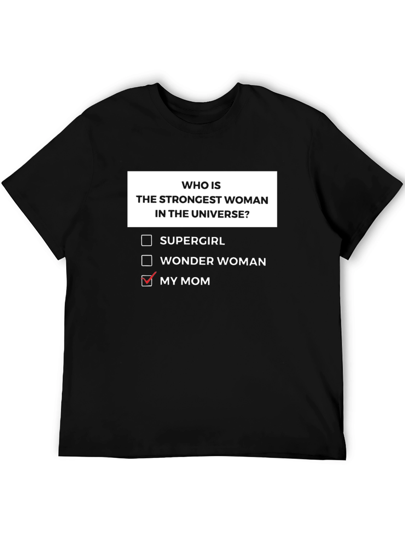 Black Strongest Woman T-Shirt - My Mom Choice view 5