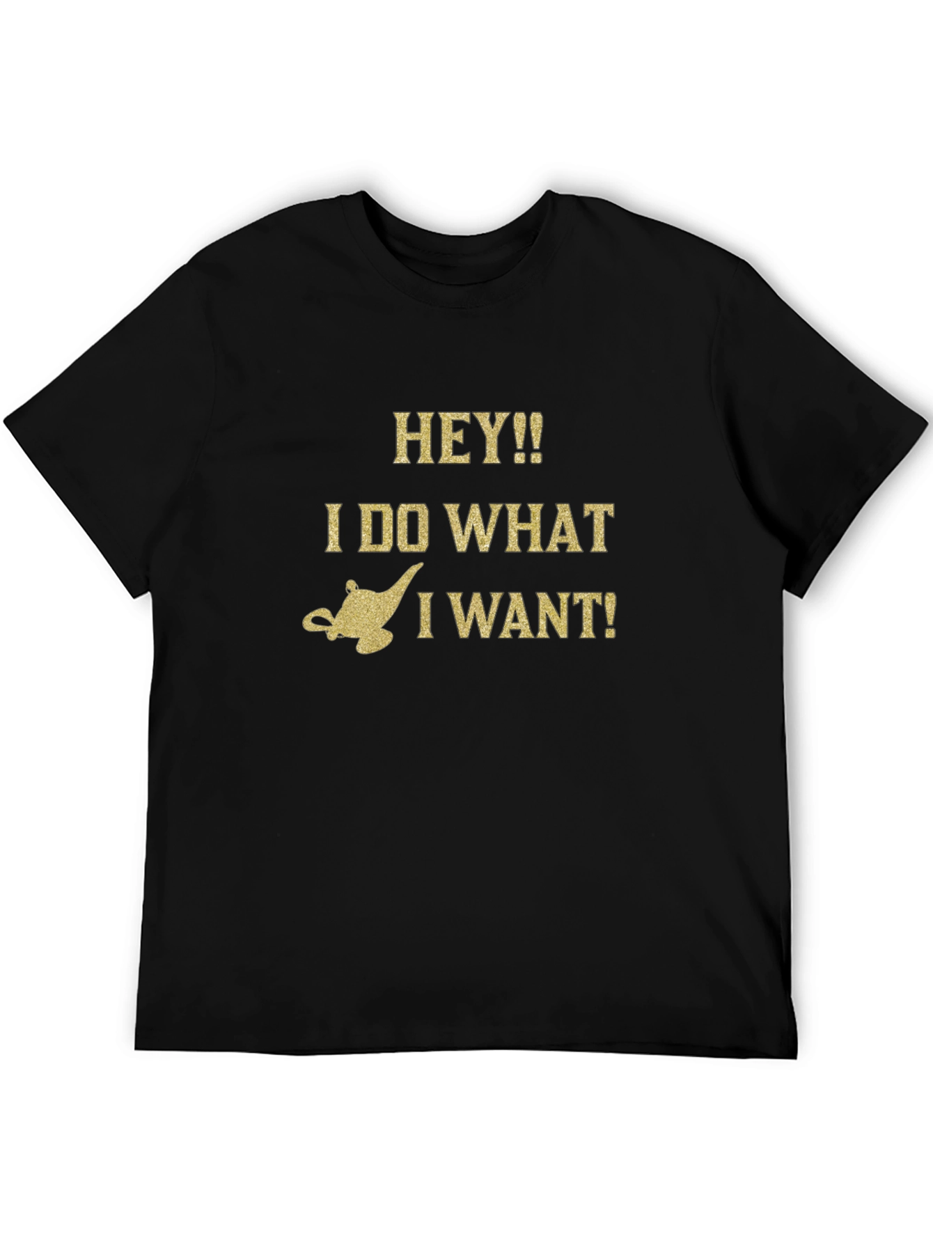 Black Hey!! I Do What I Want! Genie Lamp Graphic T-Shirt view 5