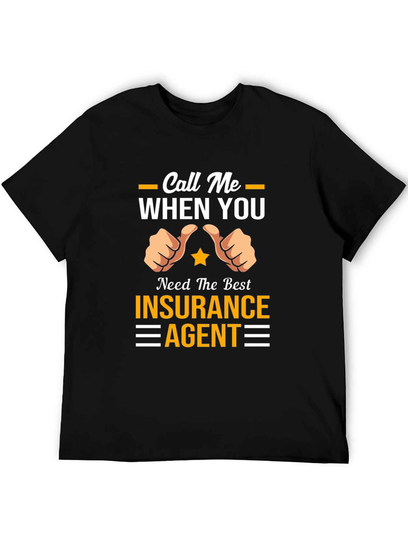 Black Call Me When You Need Insurance Agent T-Shirt view 5