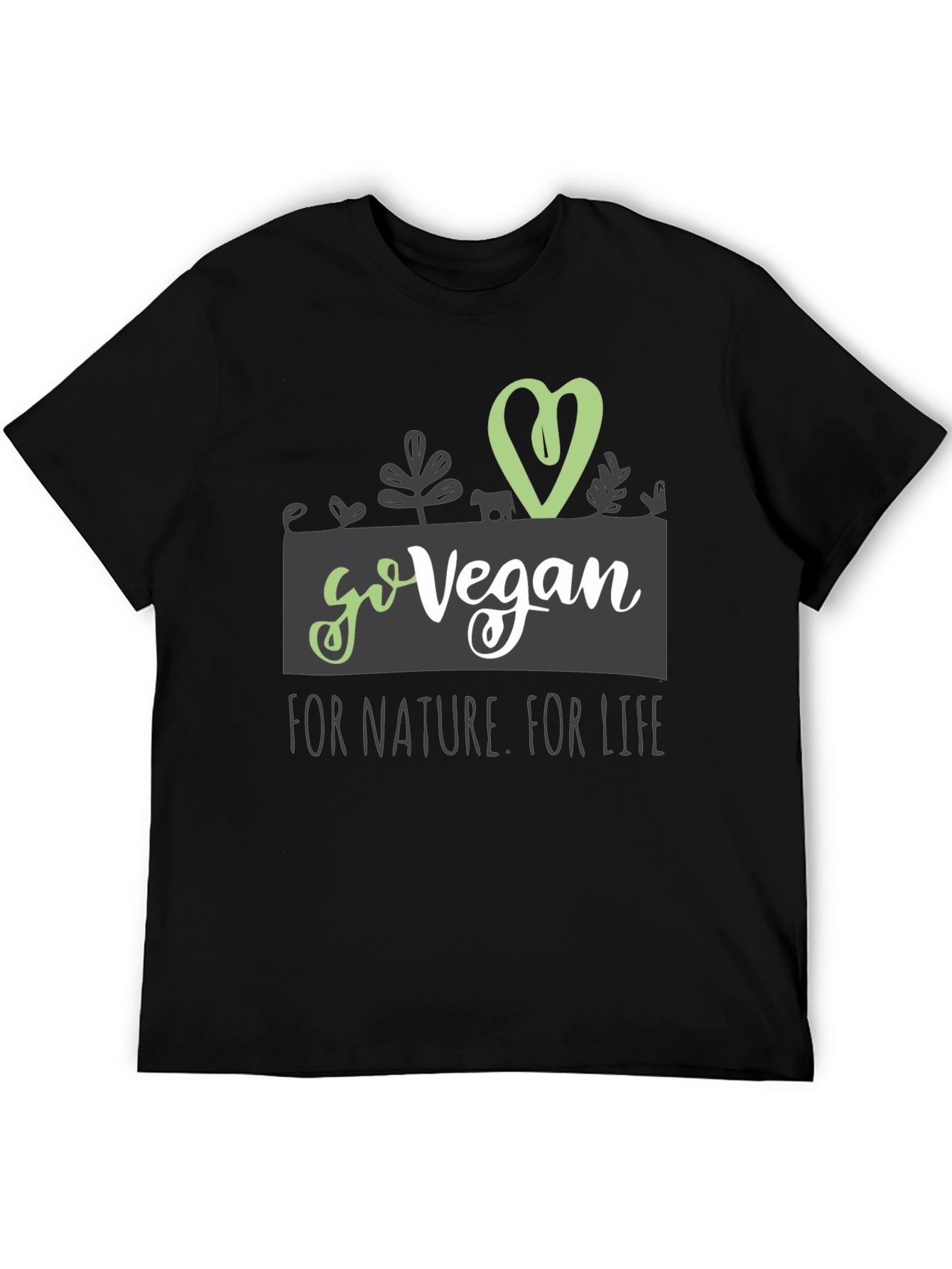 Black Go Vegan T-Shirt - For Nature, For Life - Animal Lover view 5