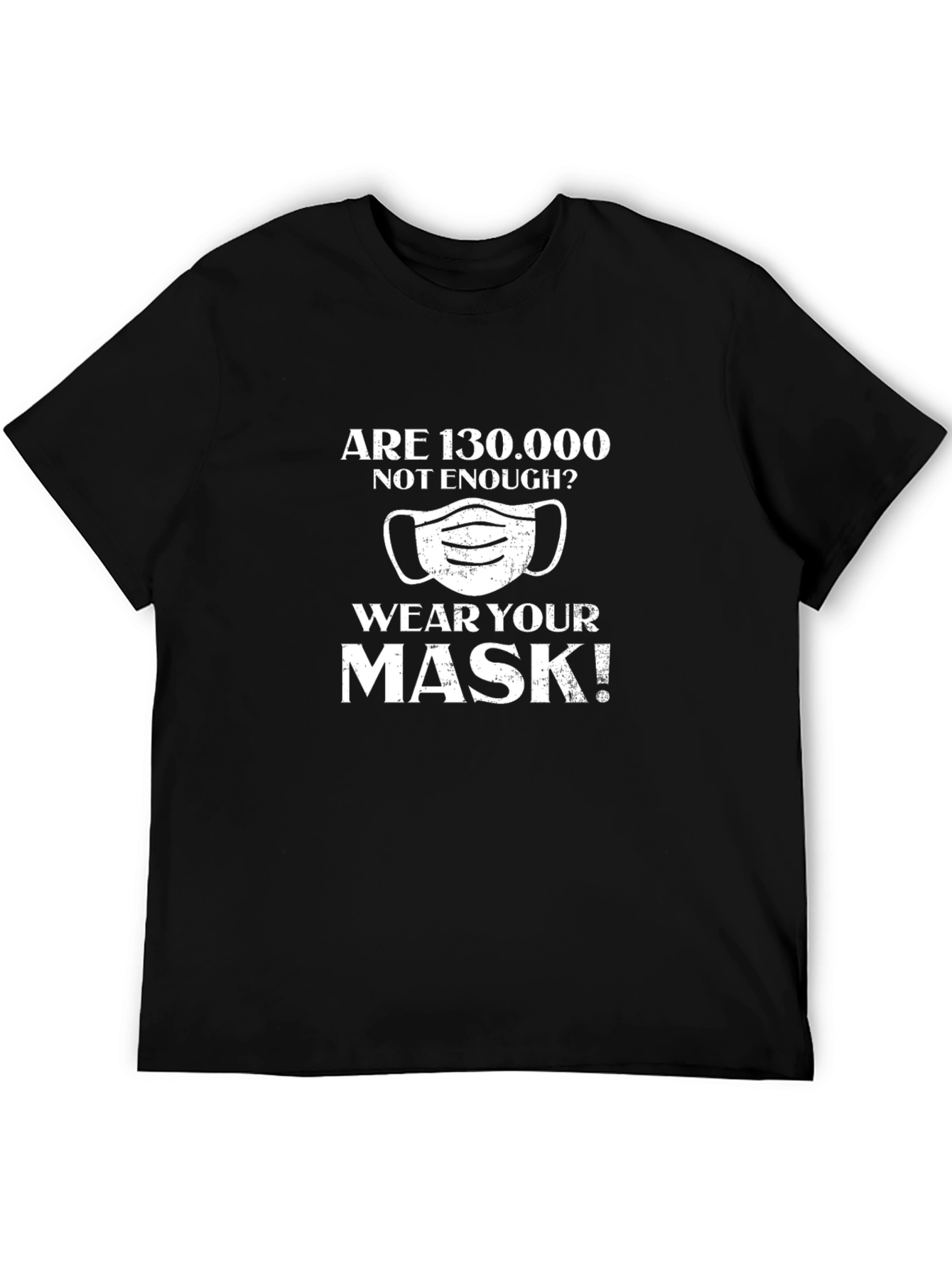 Black Wear Your Mask Black T-Shirt view 5