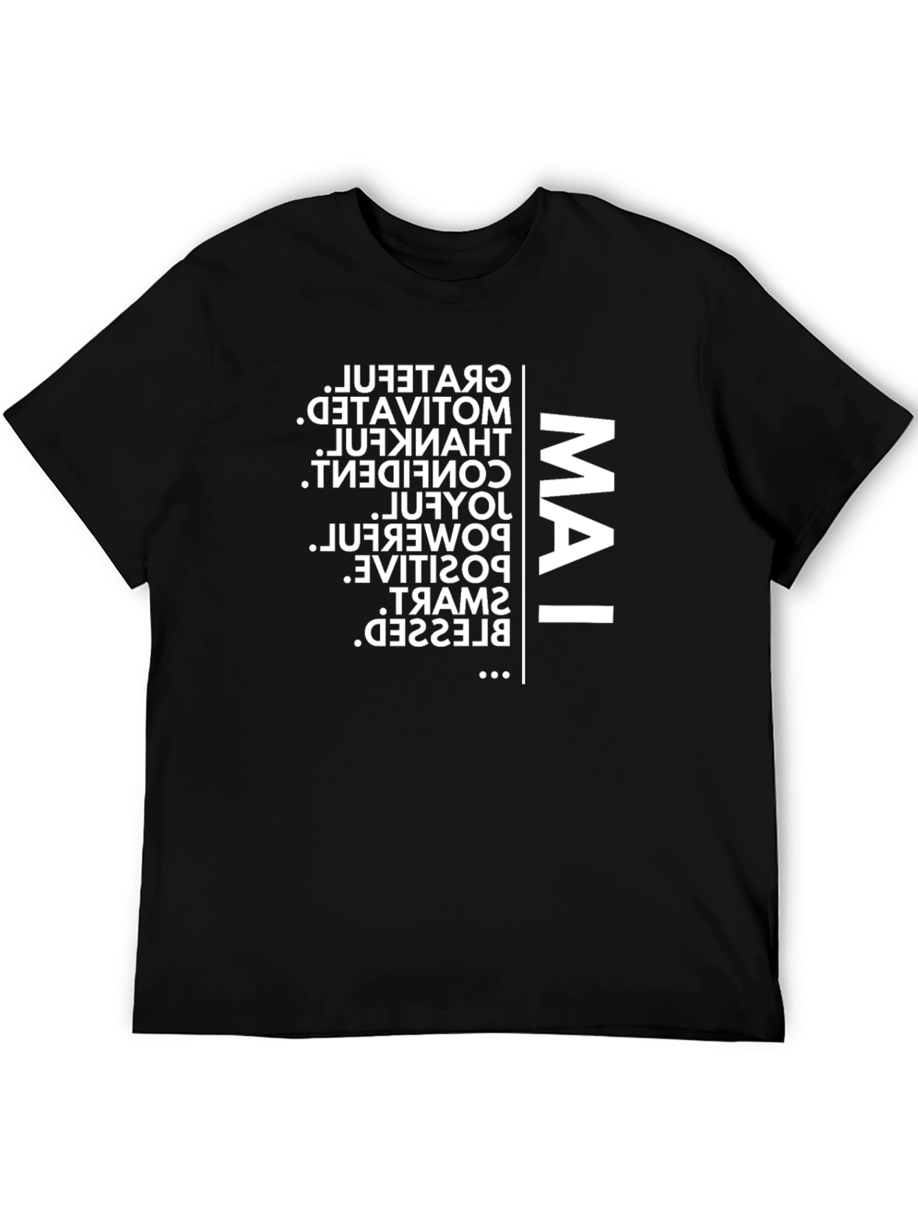 Black Motivational I AM T-Shirt view 5