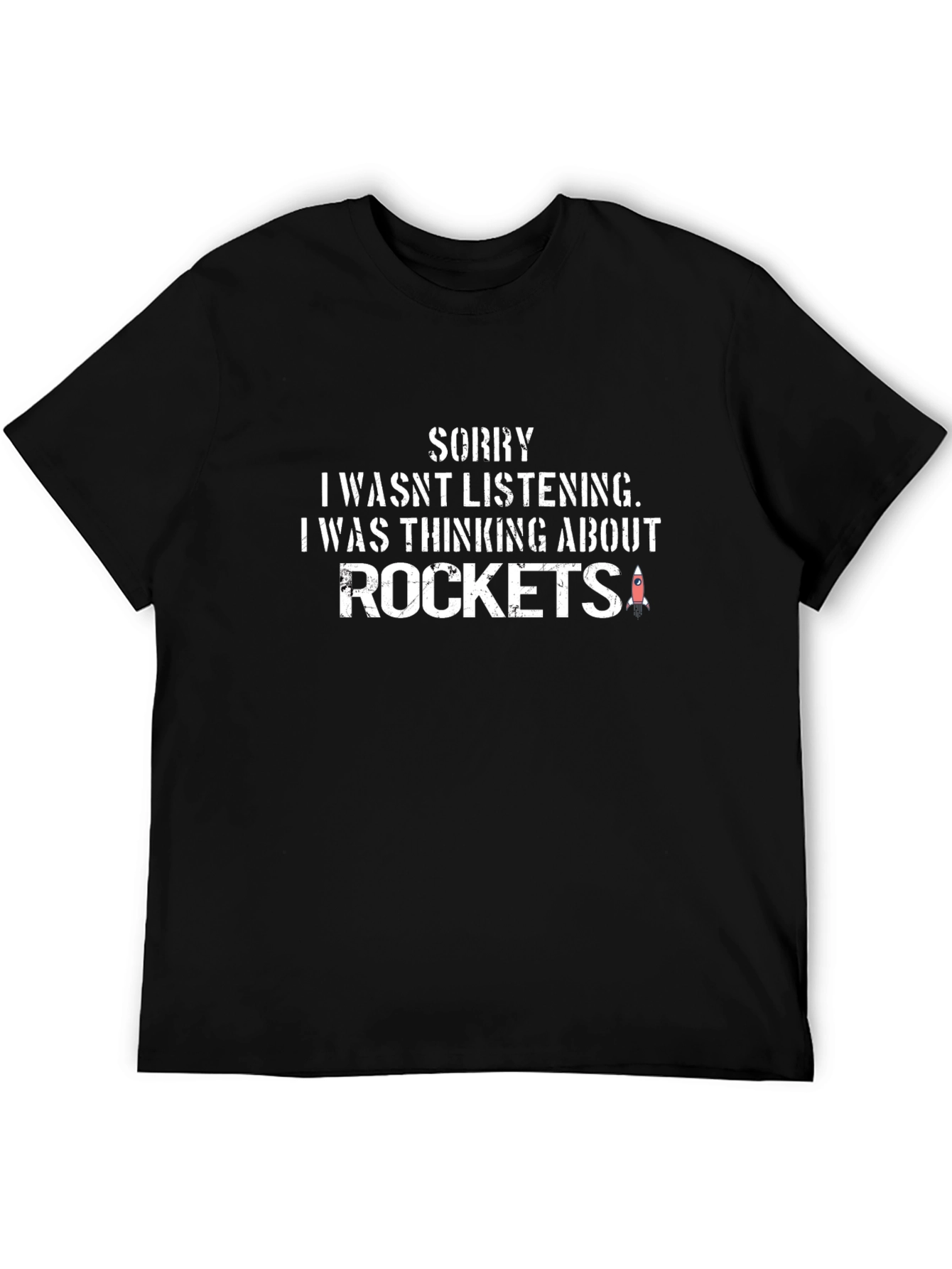 Black Sorry I Wasn't Listening T-Shirt view 5