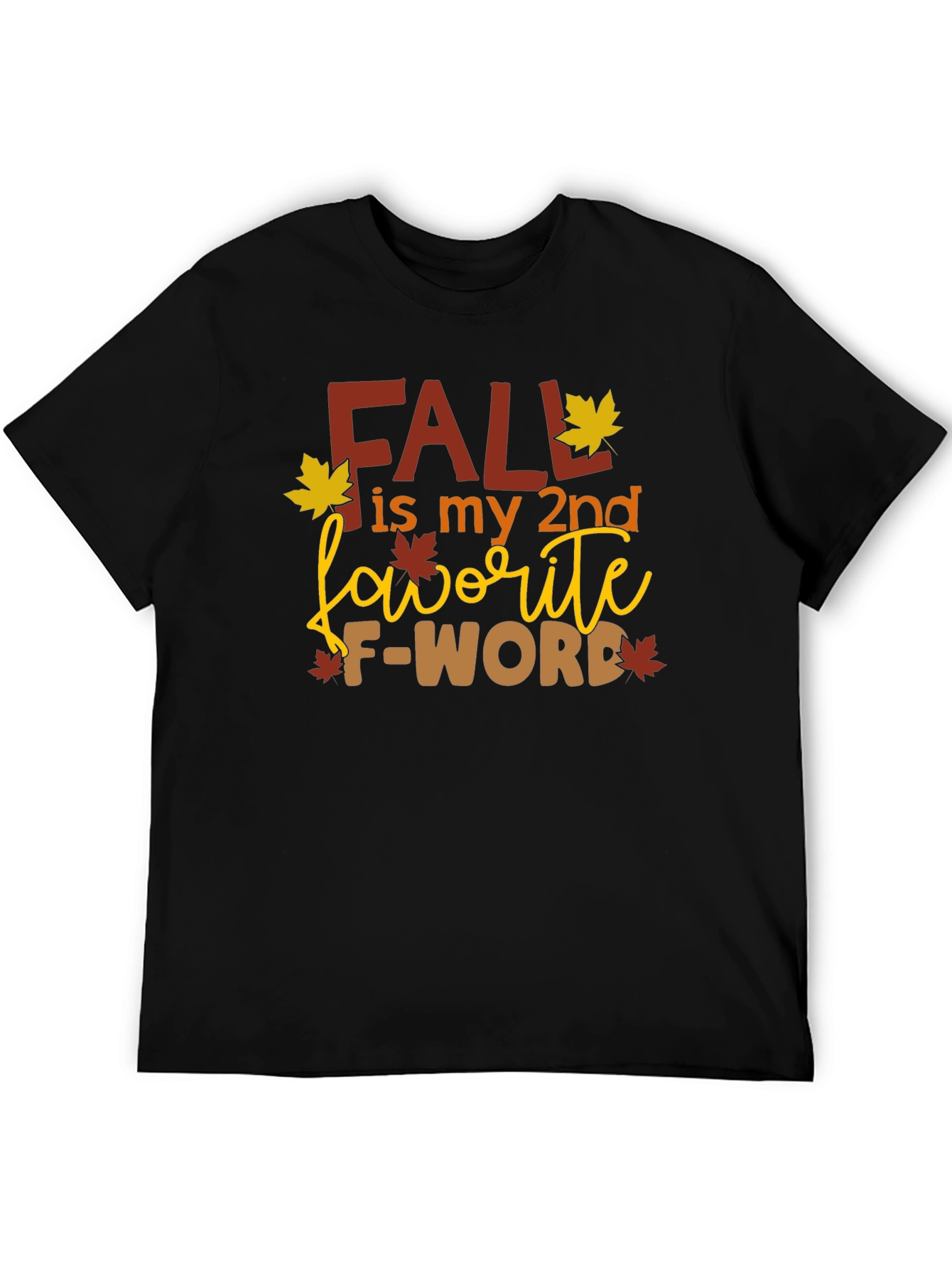 Black Fall My 2nd Favorite F-Word Graphic Tee view 5