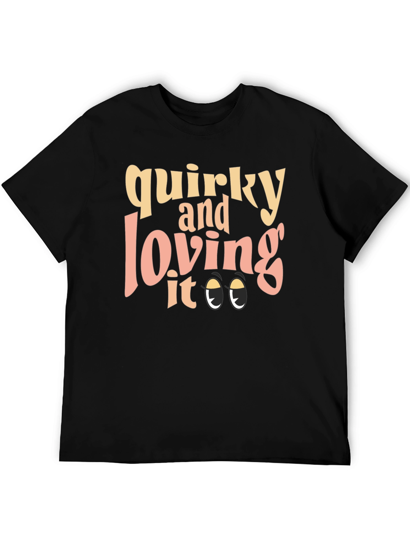 Black Quirky and Loving It - Graphic Tee view 5