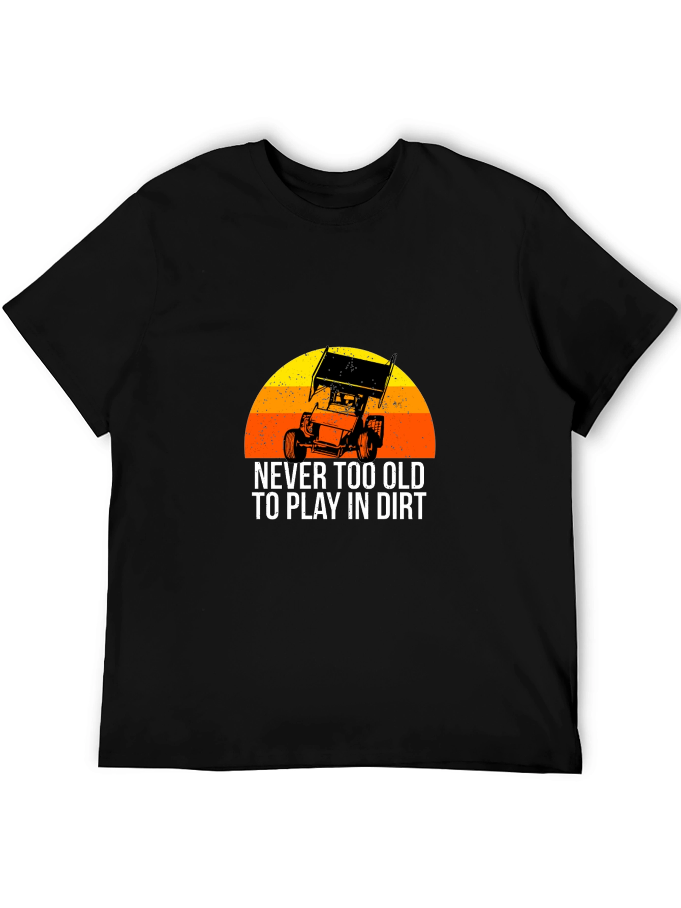 Black Dirt Track Racing T-Shirt - Never Too Old view 5