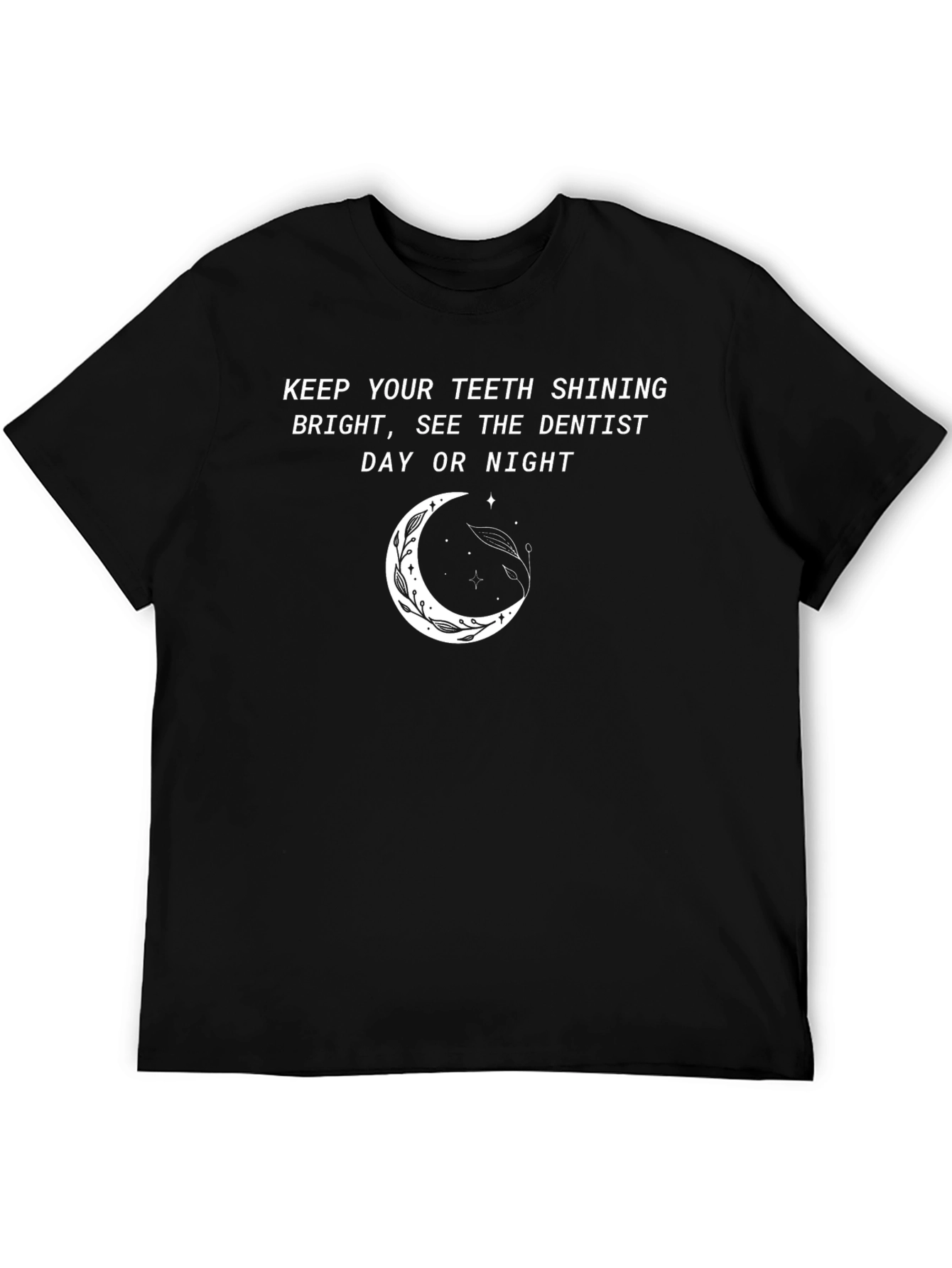Black Keep Your Teeth Shining T-Shirt view 5