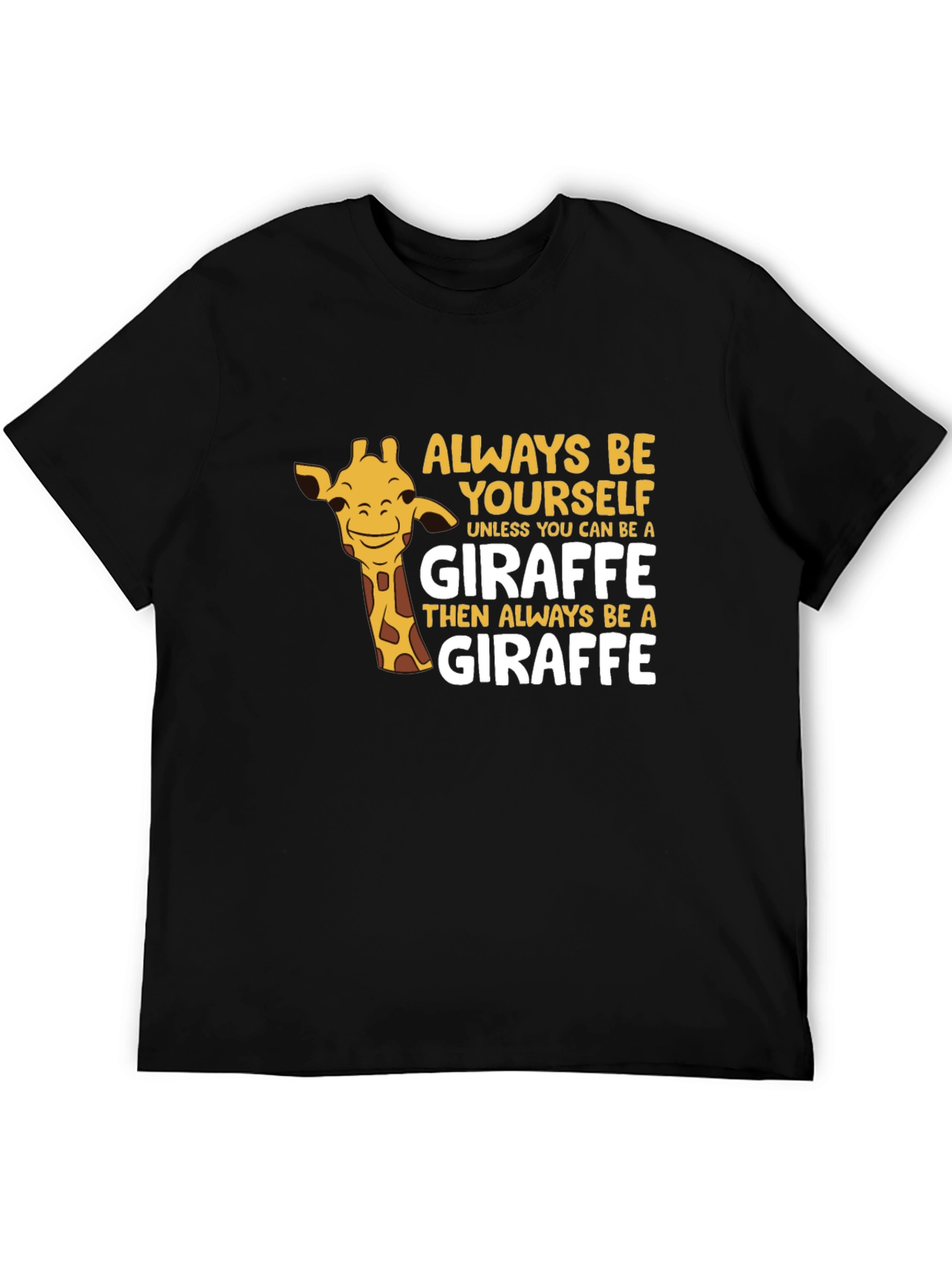 Black Always Be Yourself Giraffe T-Shirt - Funny Animal Tee view 5