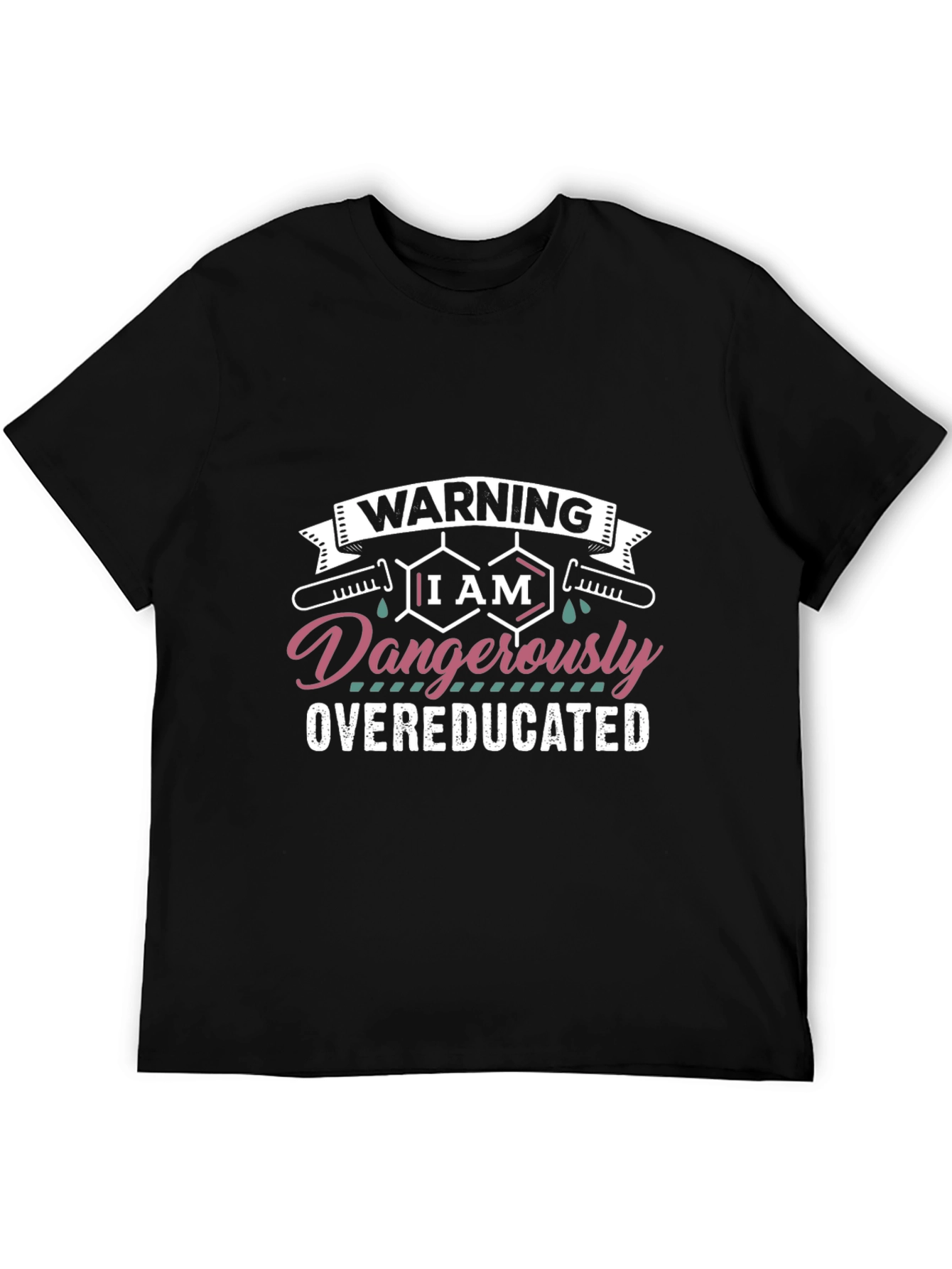 Black Warning Dangerously Overeducated Black T-Shirt view 5