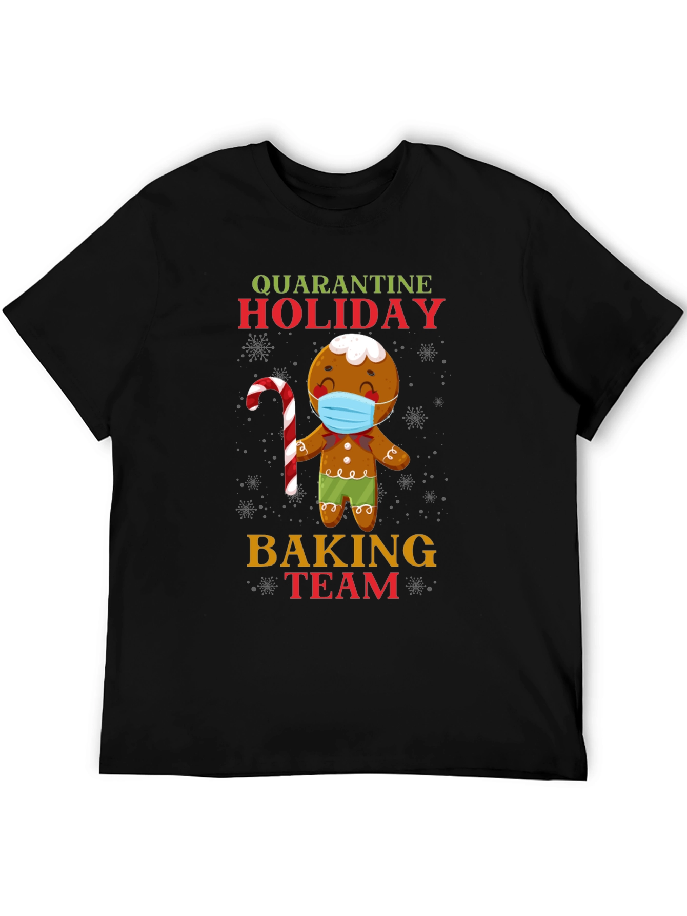 Black Quarantine Holiday Baking Team Gingerbread T-Shirt view 5