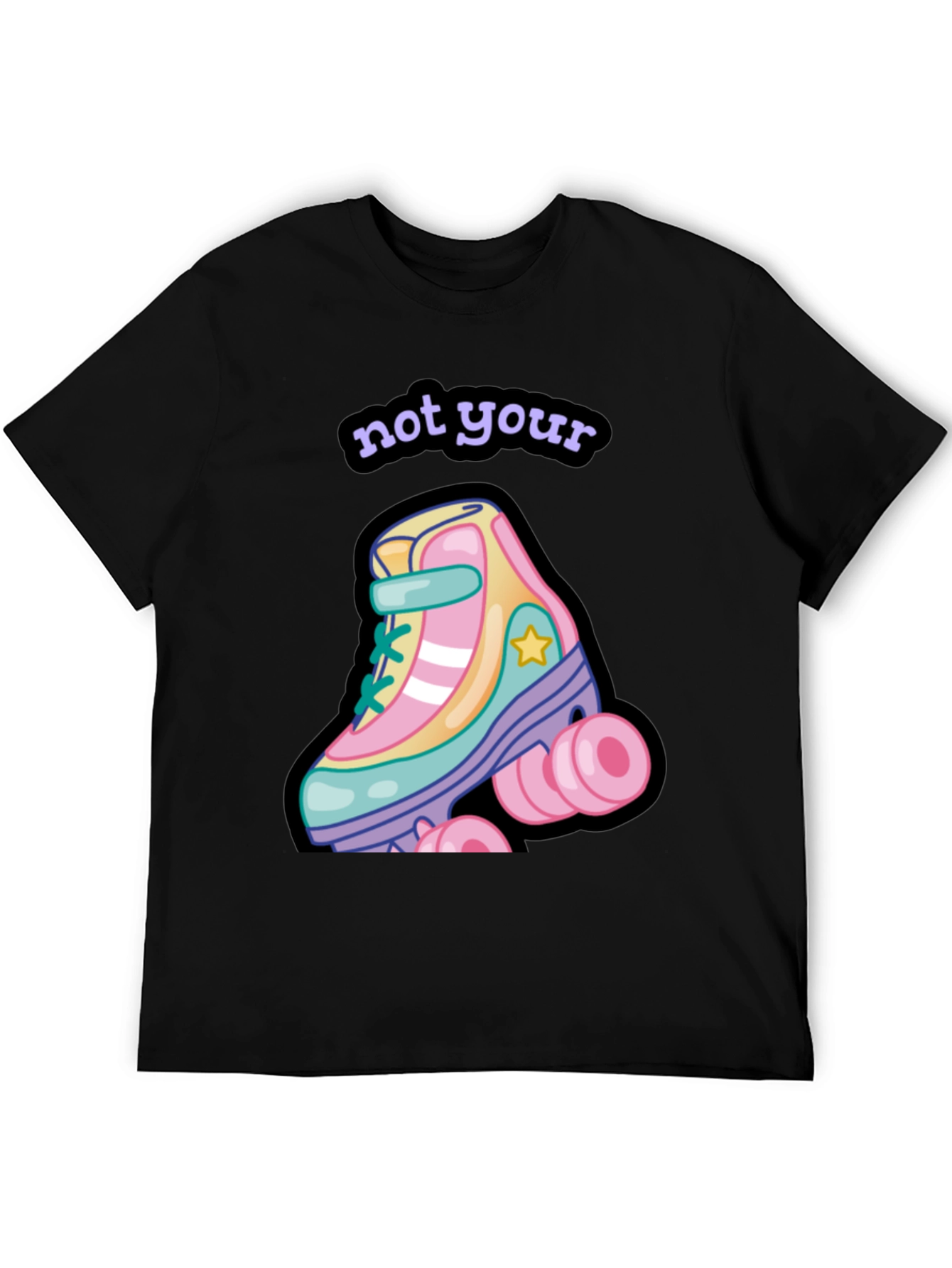 Black Not Your Roller Skate T-Shirt view 5