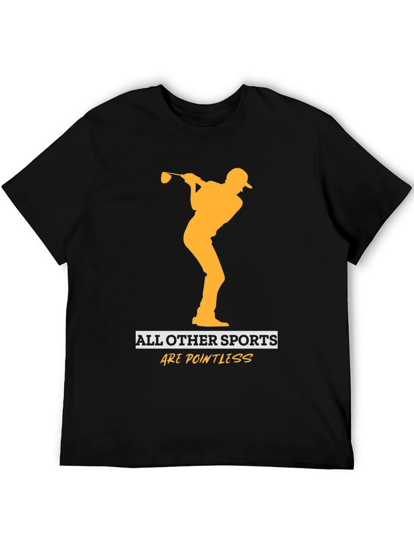 Black Golf Lover T-Shirt: All Other Sports Are Pointless! view 5