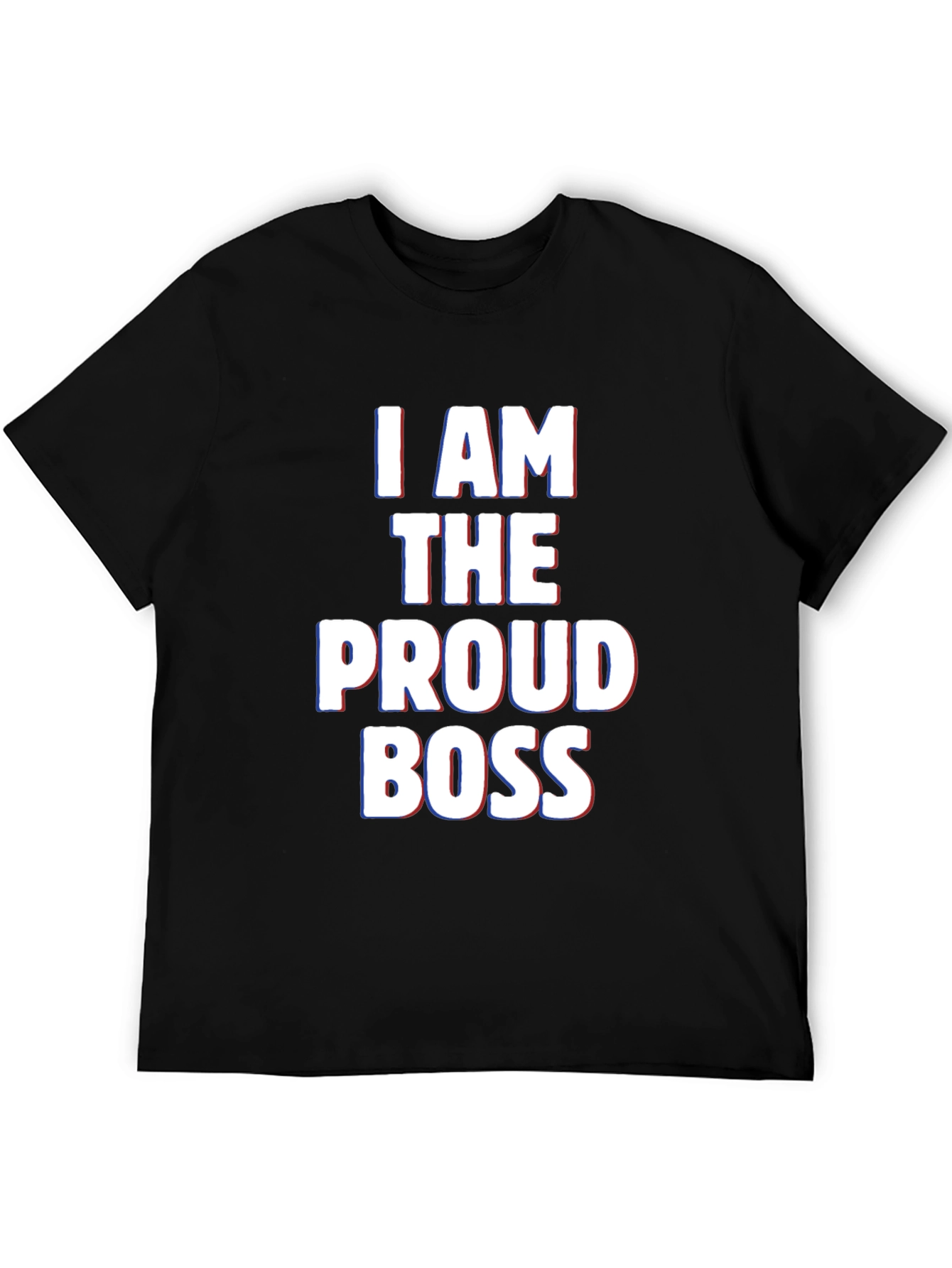 Proud Boss Graphic Tee - Bold Statement T-Shirt - 5