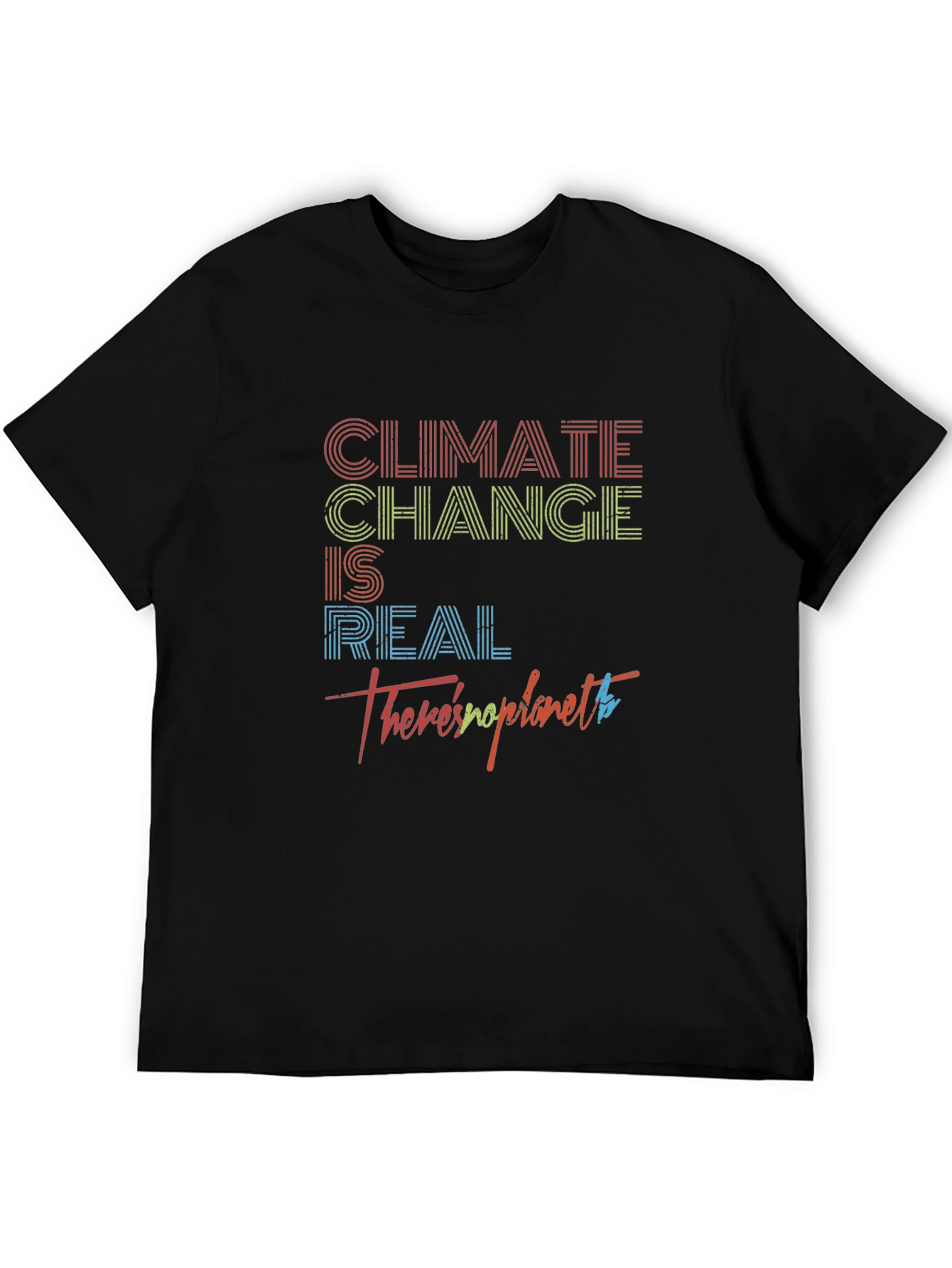 Black Climate Change is Real Graphic T-Shirt view 5