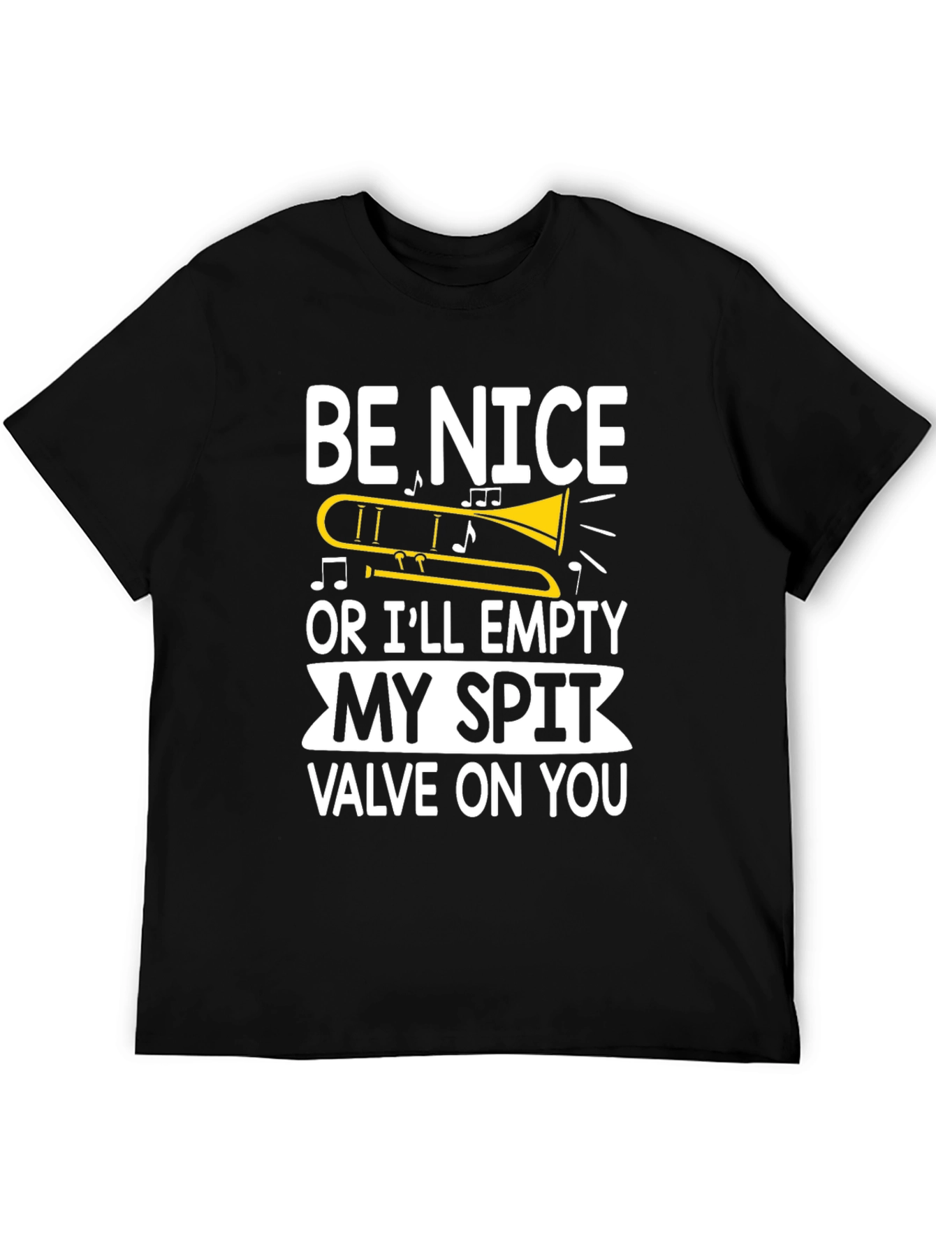 Black Funny Trombone Player T-Shirt - Be Nice or Else! view 5