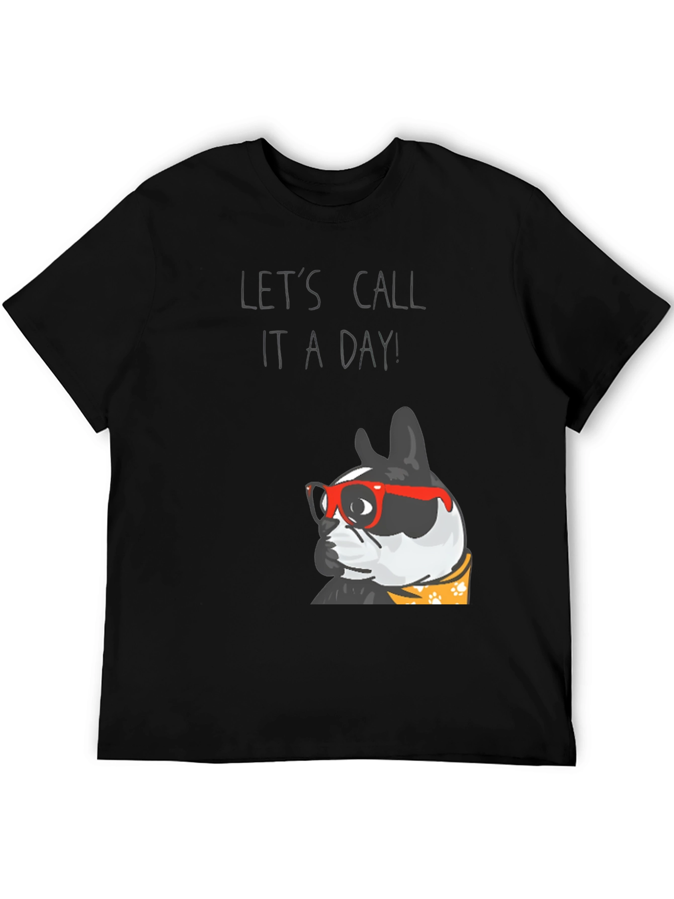 Black Let's Call It A Day Dog T-Shirt view 5