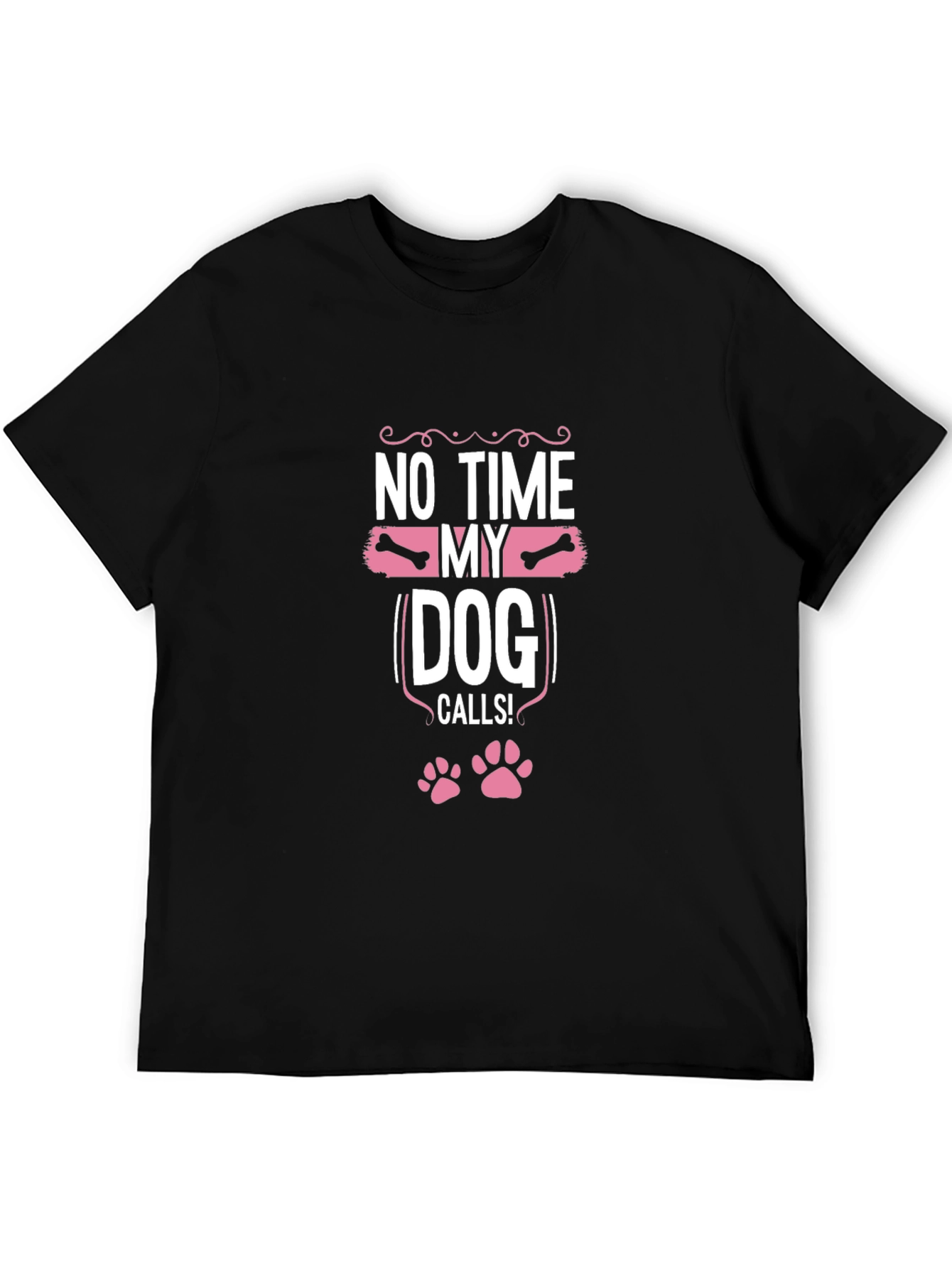 Black Dog Lover T-Shirt: No Time, My Dog Calls! view 5
