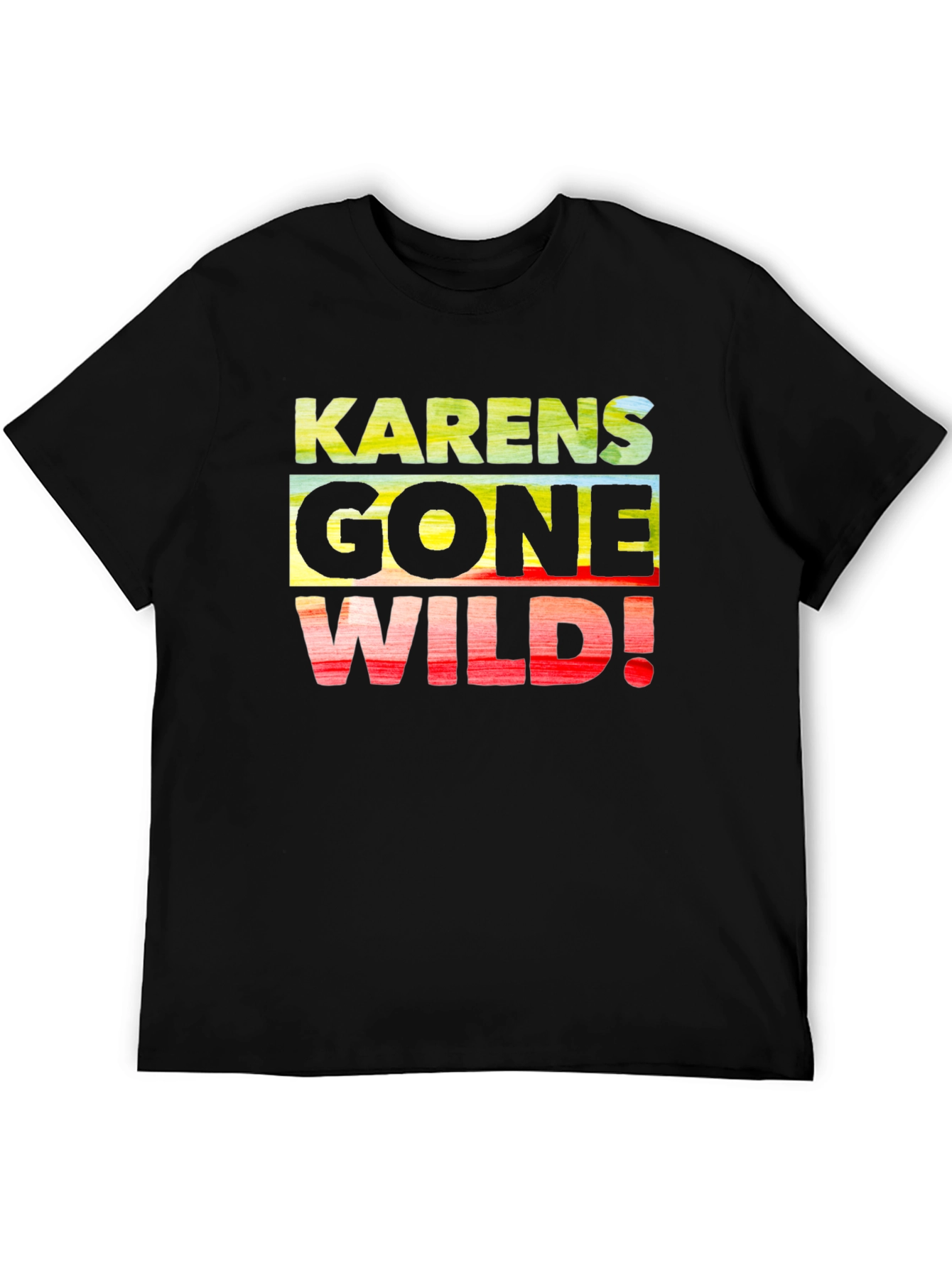 Black Karens Gone Wild Black T-Shirt view 5
