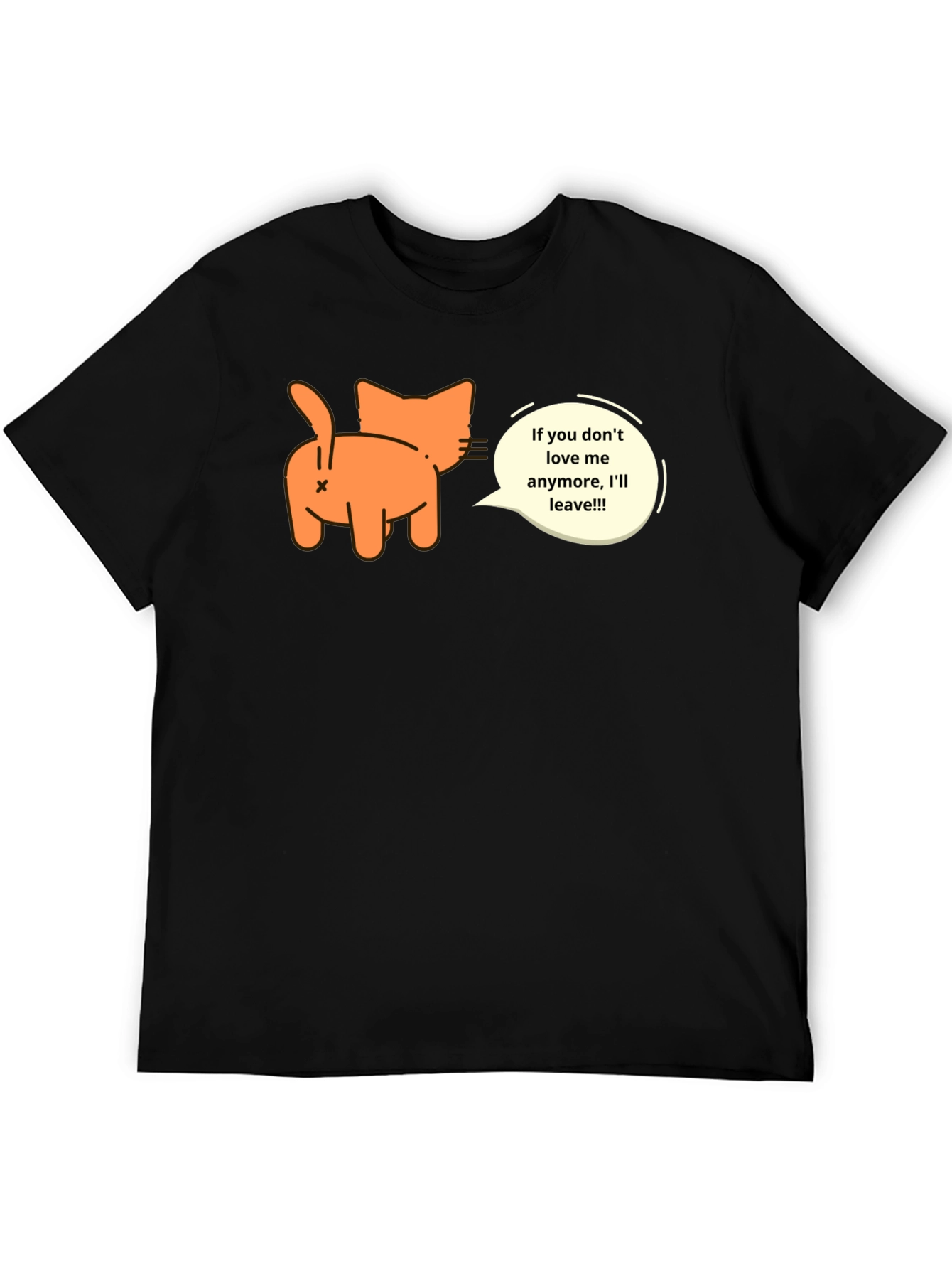 Black Funny Cat Butt Black T-Shirt - If You Don't Love Me! view 5