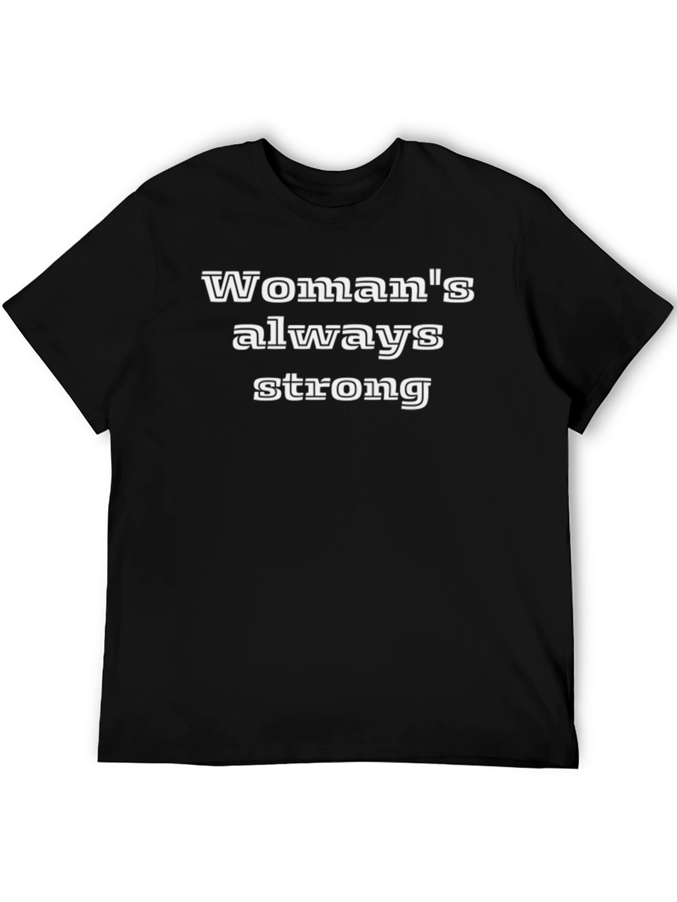 Black Woman's Always Strong Black T-Shirt view 5