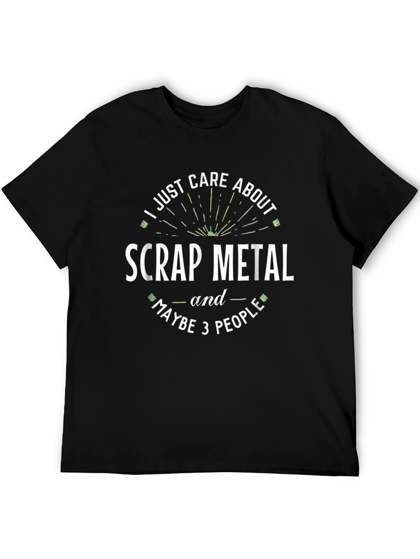Black Scrap Metal & Maybe 3 People Funny T-Shirt view 5