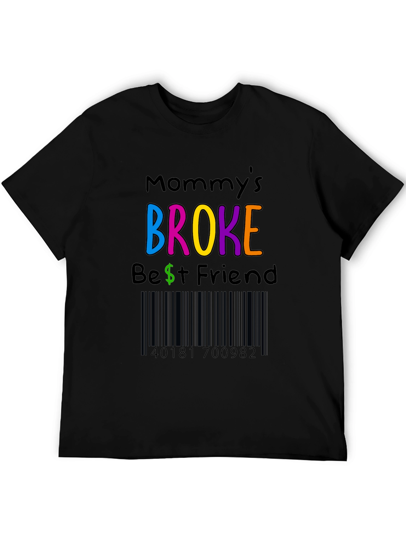 Black Mommy's Broke Best Friend Novelty T-Shirt view 5