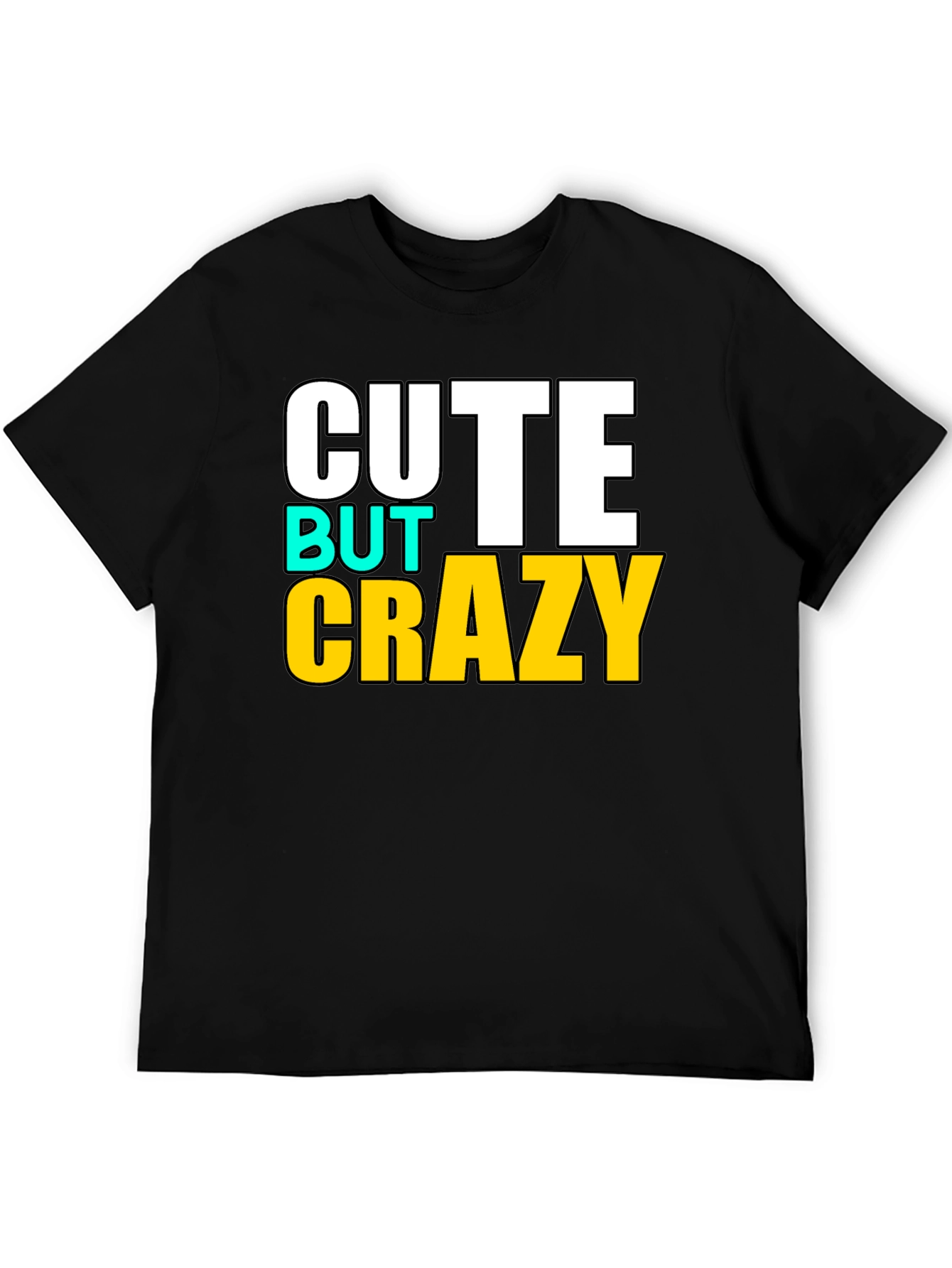 Black Cute But Crazy Graphic T-Shirt - Black view 5