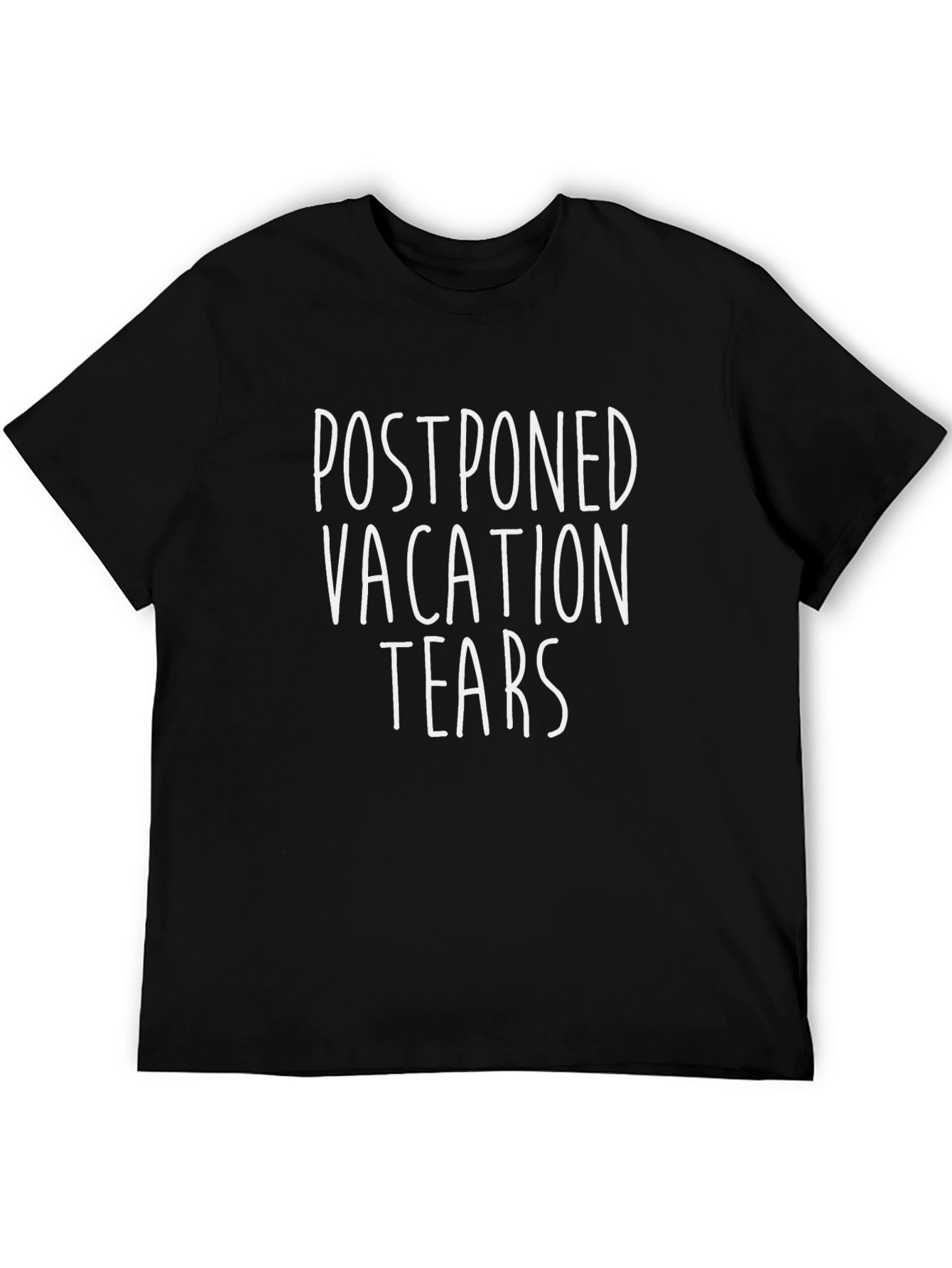 Black Postponed Vacation Tears Graphic Tee - Funny T-Shirt view 5