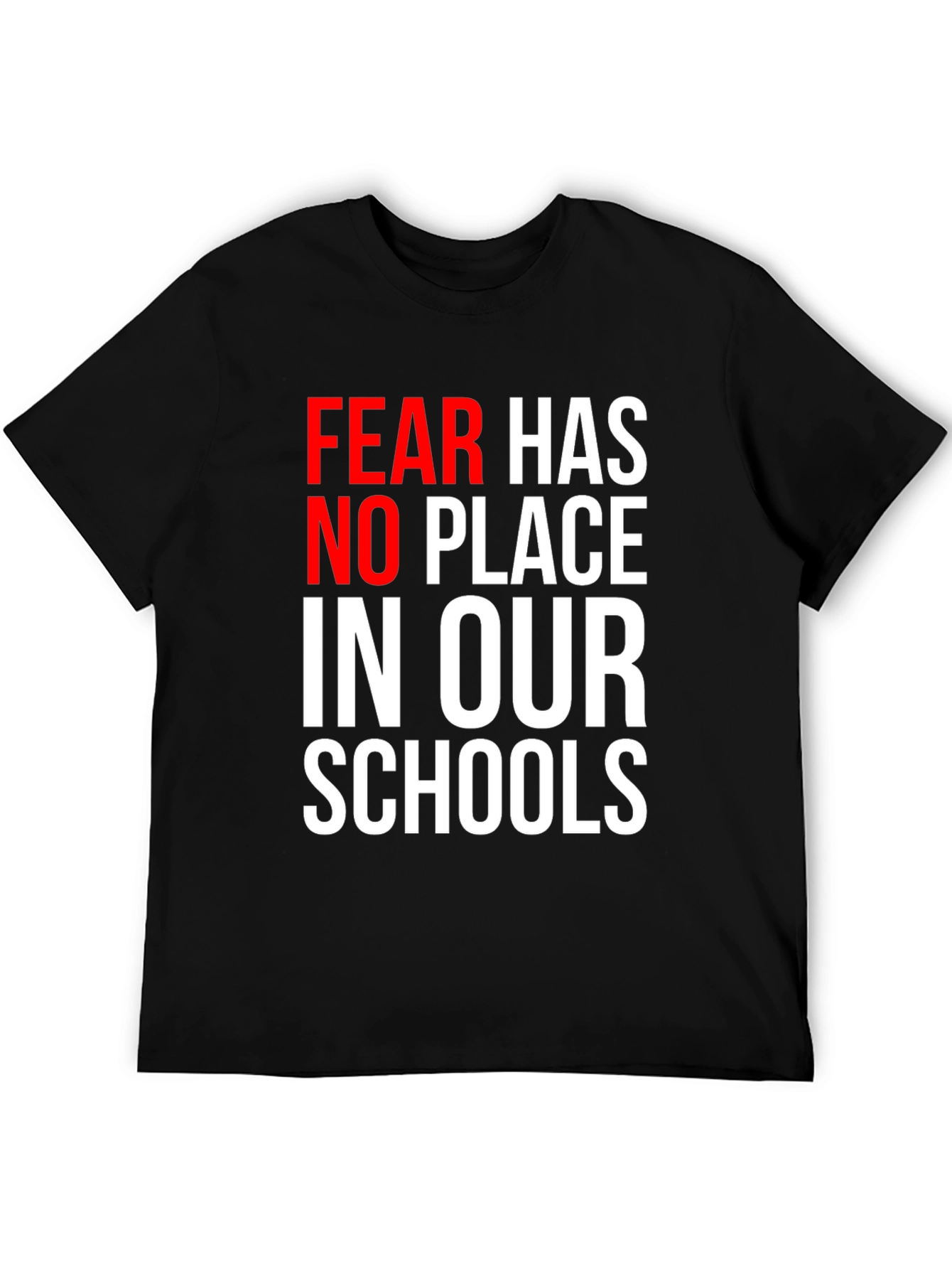 Black Fear Has No Place in Our Schools Graphic Tee view 5