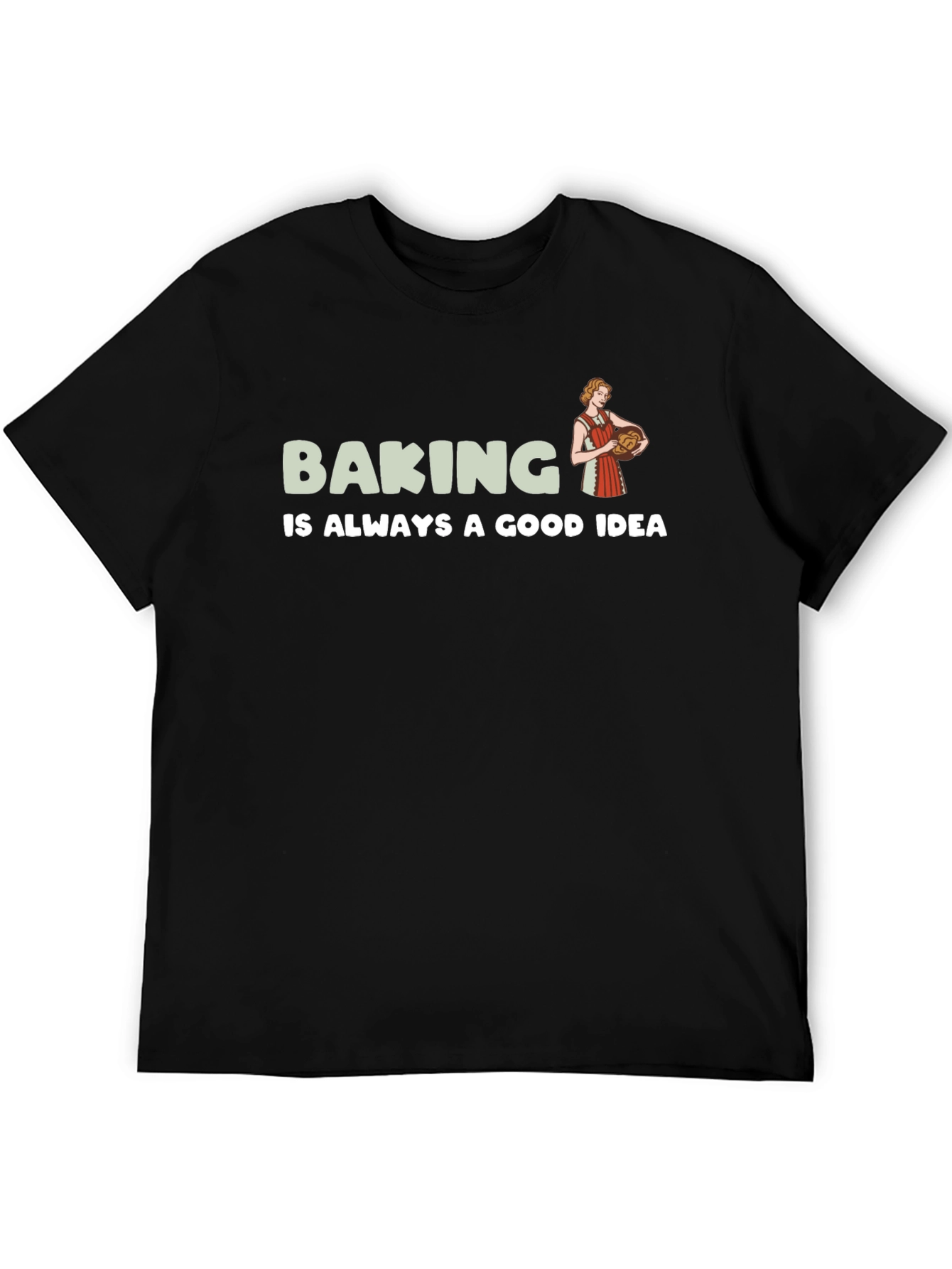 Black Baking is Always a Good Idea T-Shirt view 5