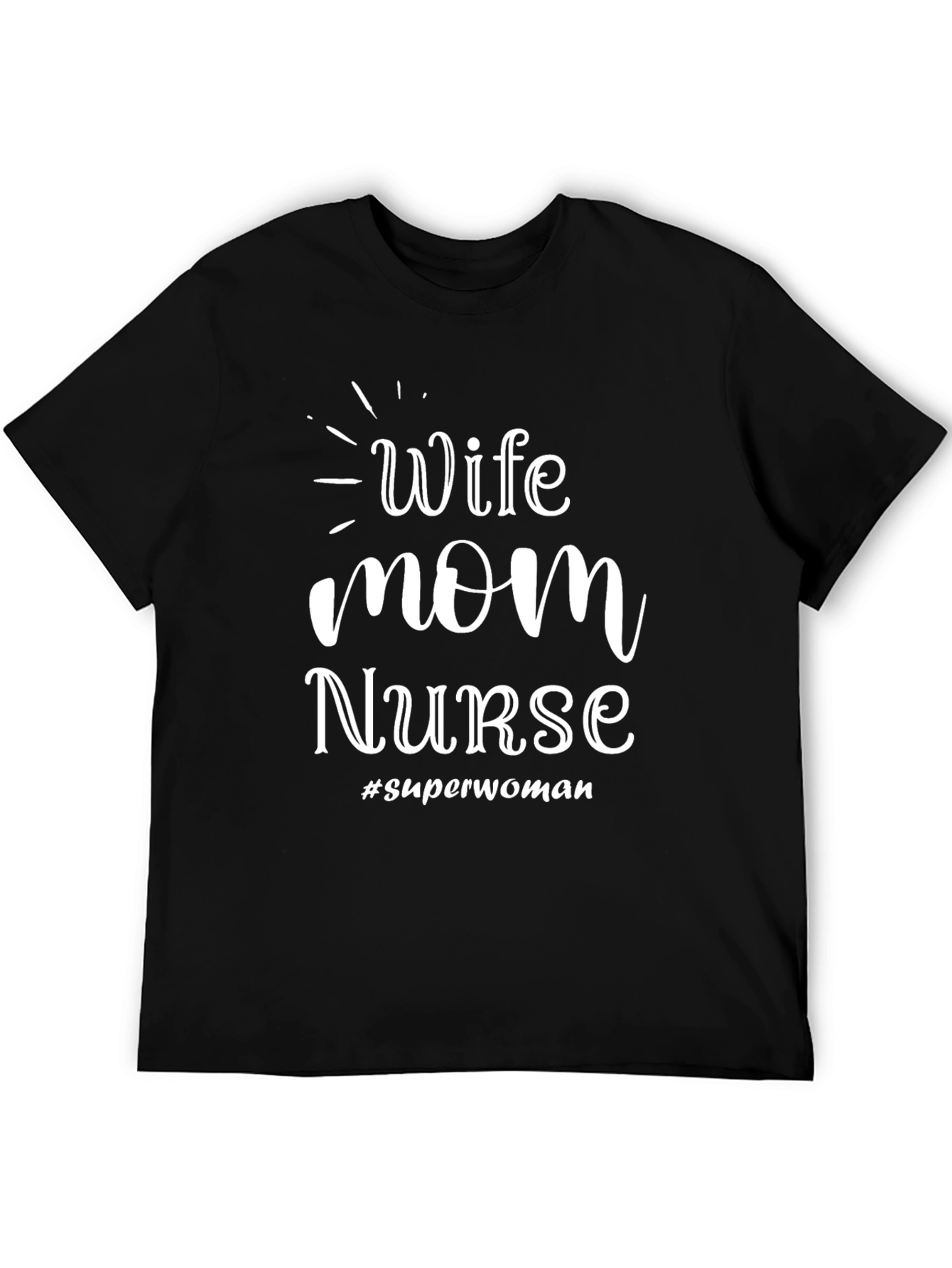 Black Wife Mom Nurse T-Shirt - Superwoman Edition! view 5