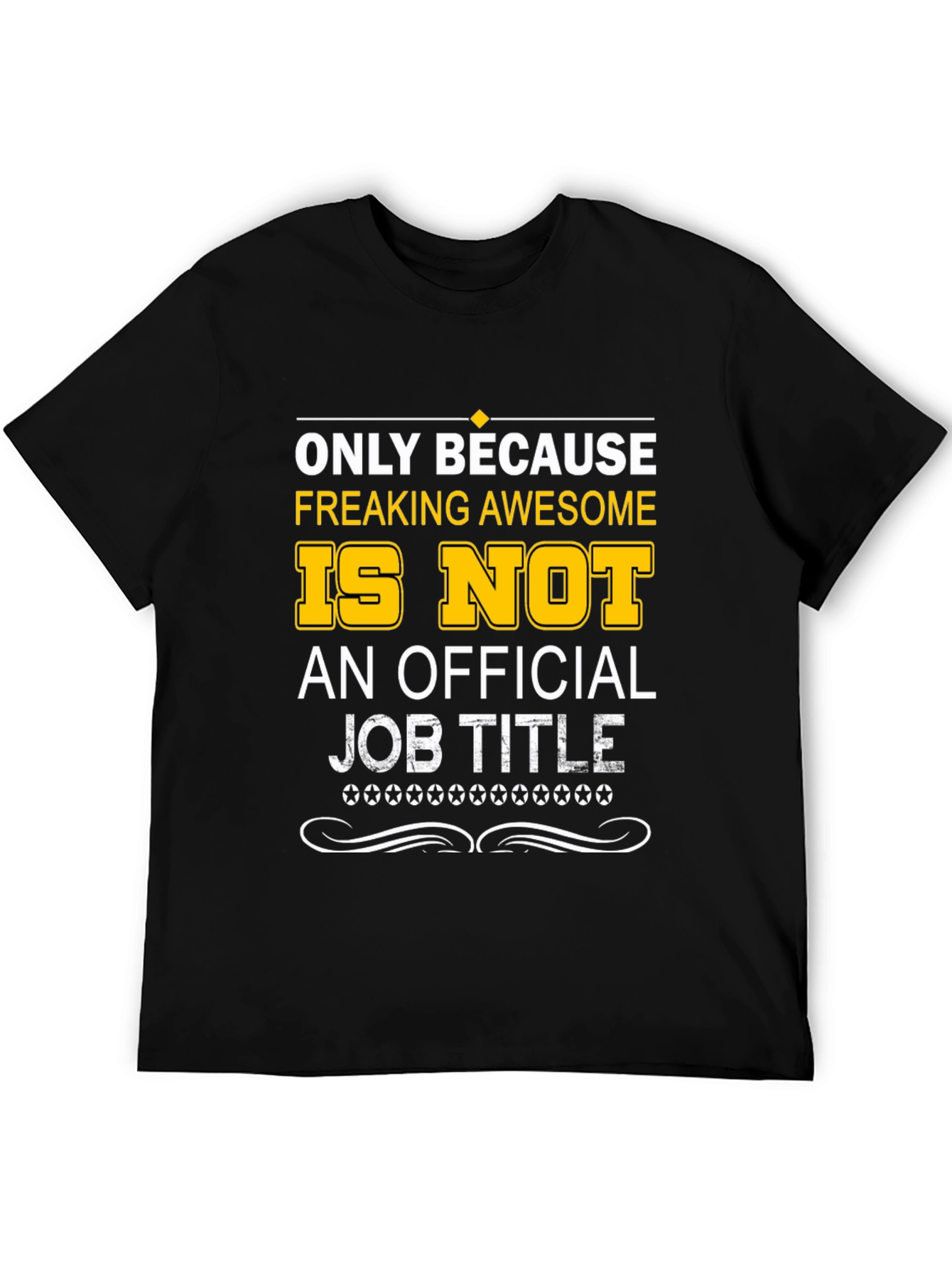 Black Freaking Awesome Official Job Title T-Shirt view 5