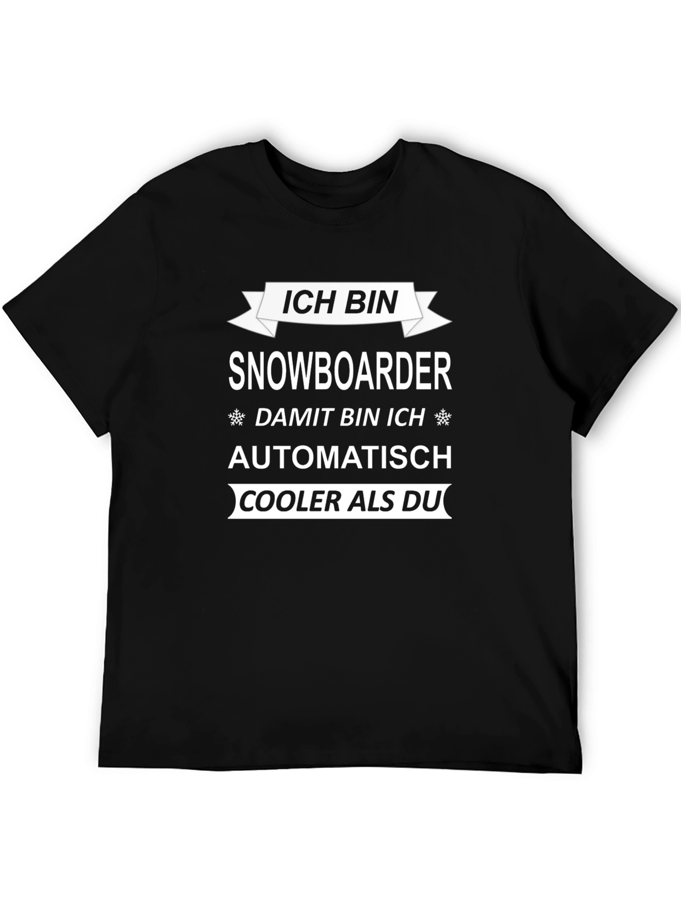 Black Ich Bin Snowboarder T-Shirt: Cooler Than You Tee view 5
