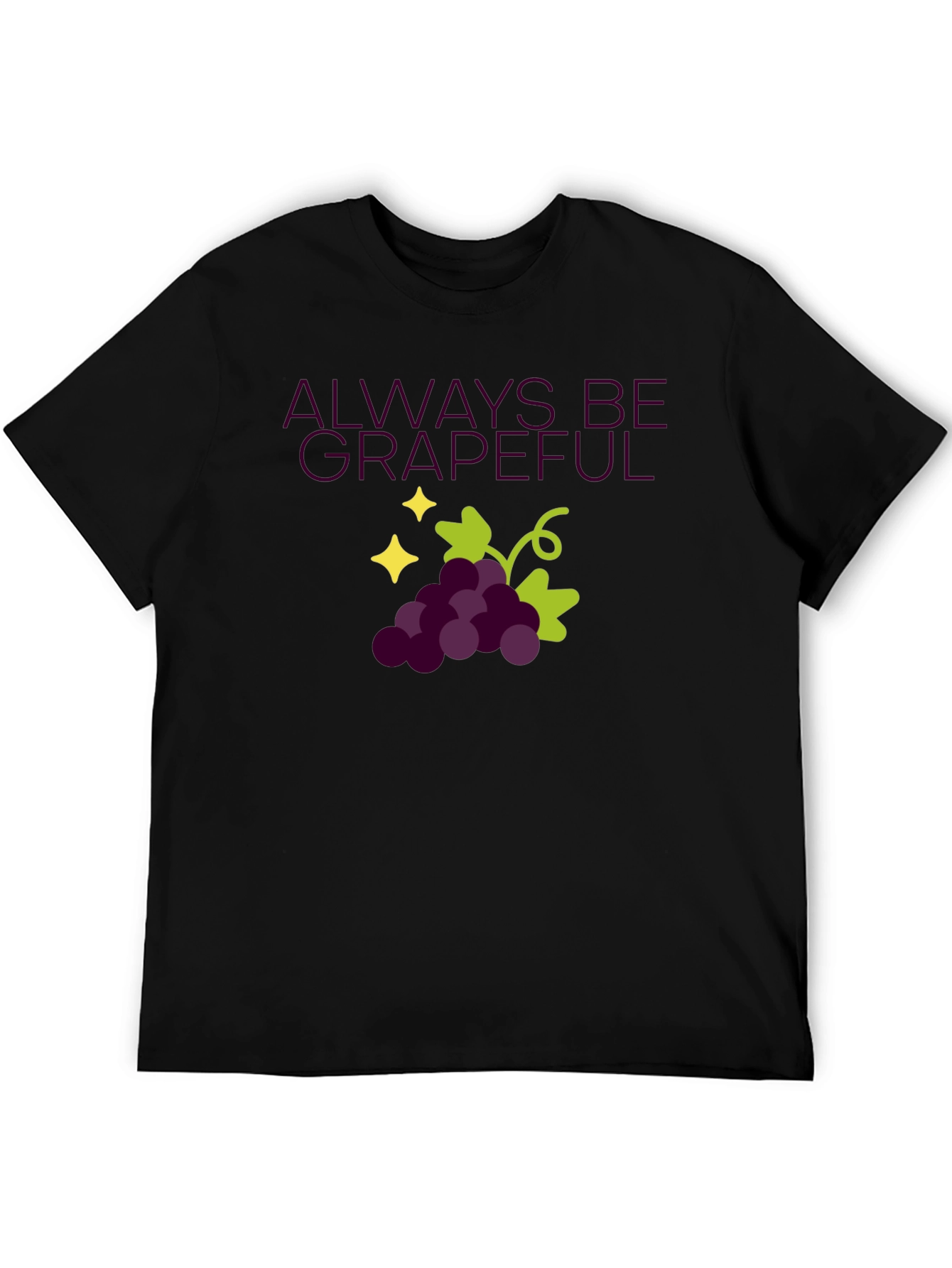 Black Always Be Grapeful Black T-Shirt view 5