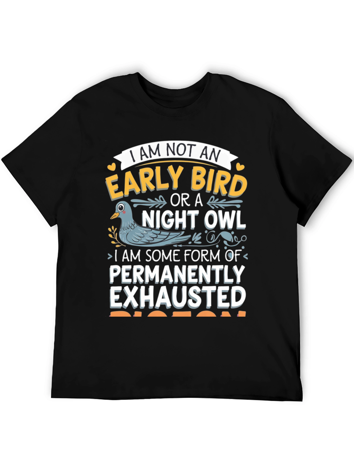 Black Permanently Exhausted Funny T-Shirt view 5