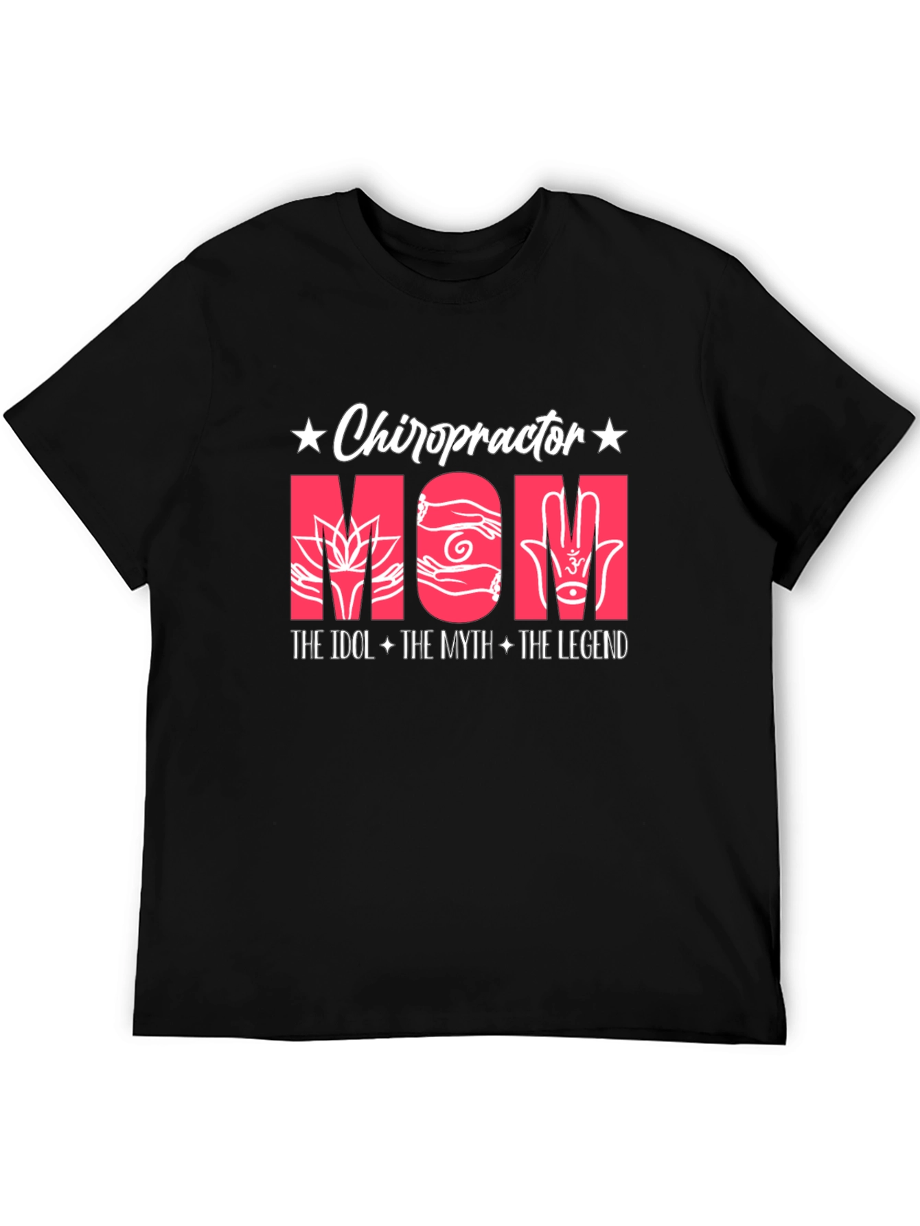 Black Chiropractor Mom T-Shirt: Idol, Myth, Legend view 5