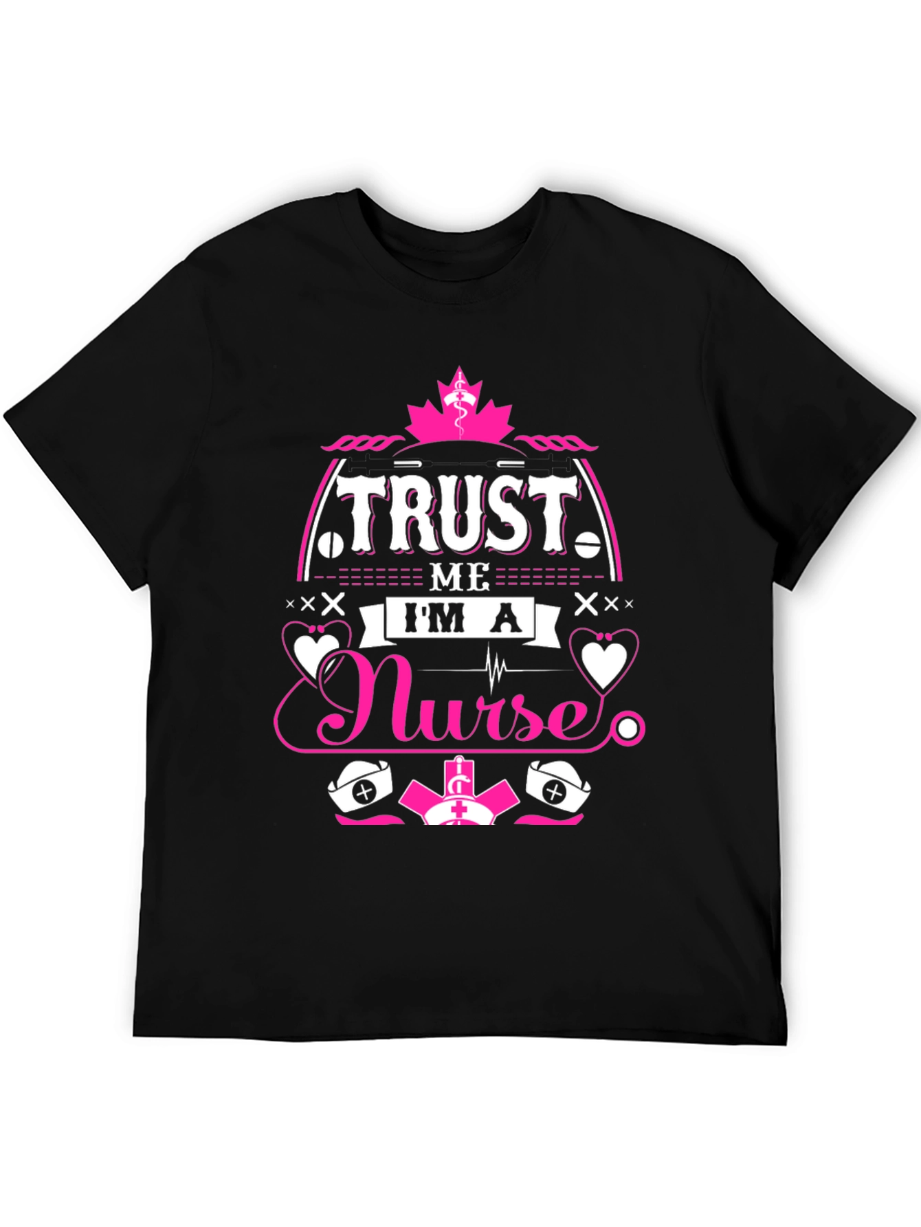 Black Trust Me I'm a Nurse T-Shirt, Funny Nurse Gift view 5