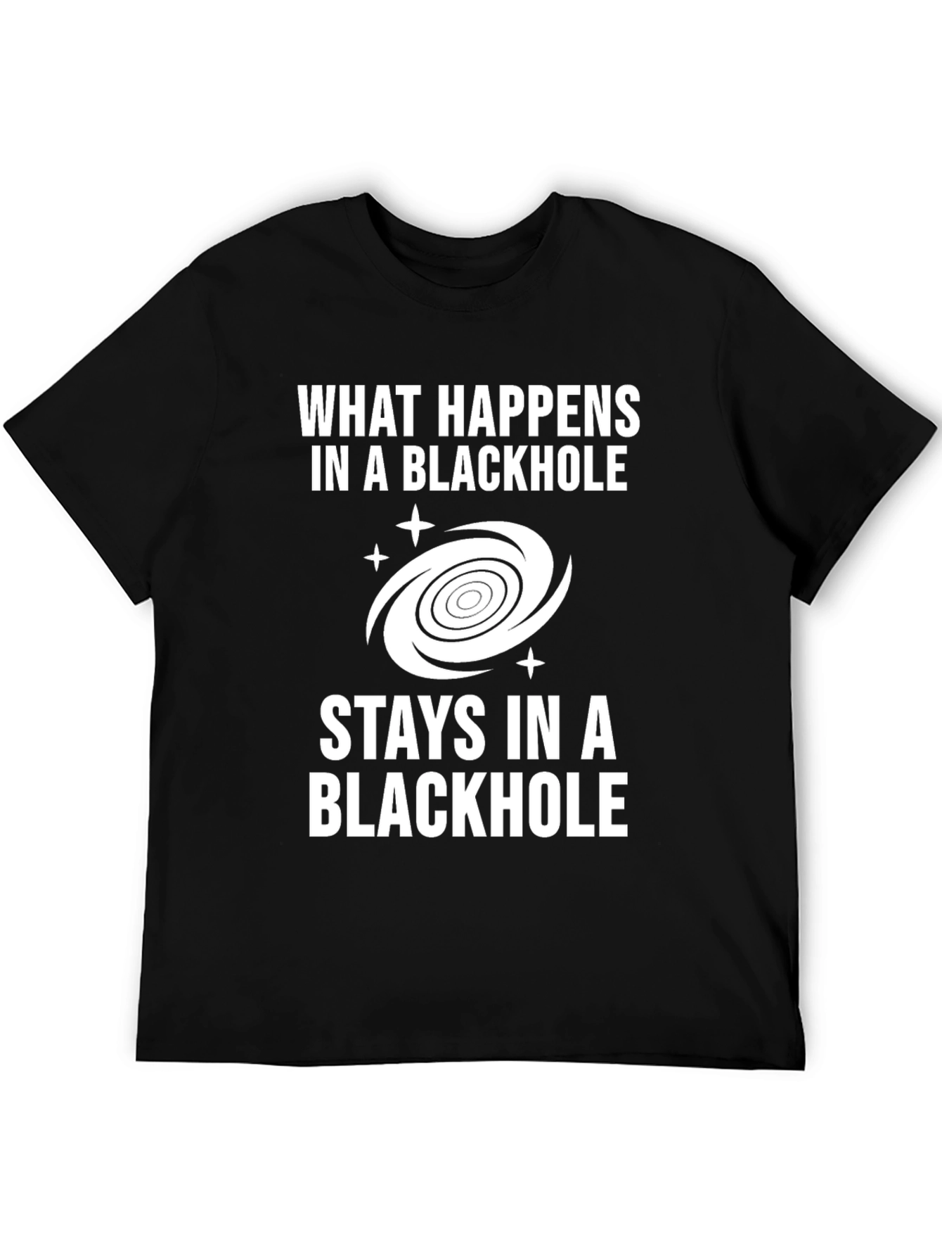 Black Black Hole Humor T-Shirt - Space Pun Tee view 5