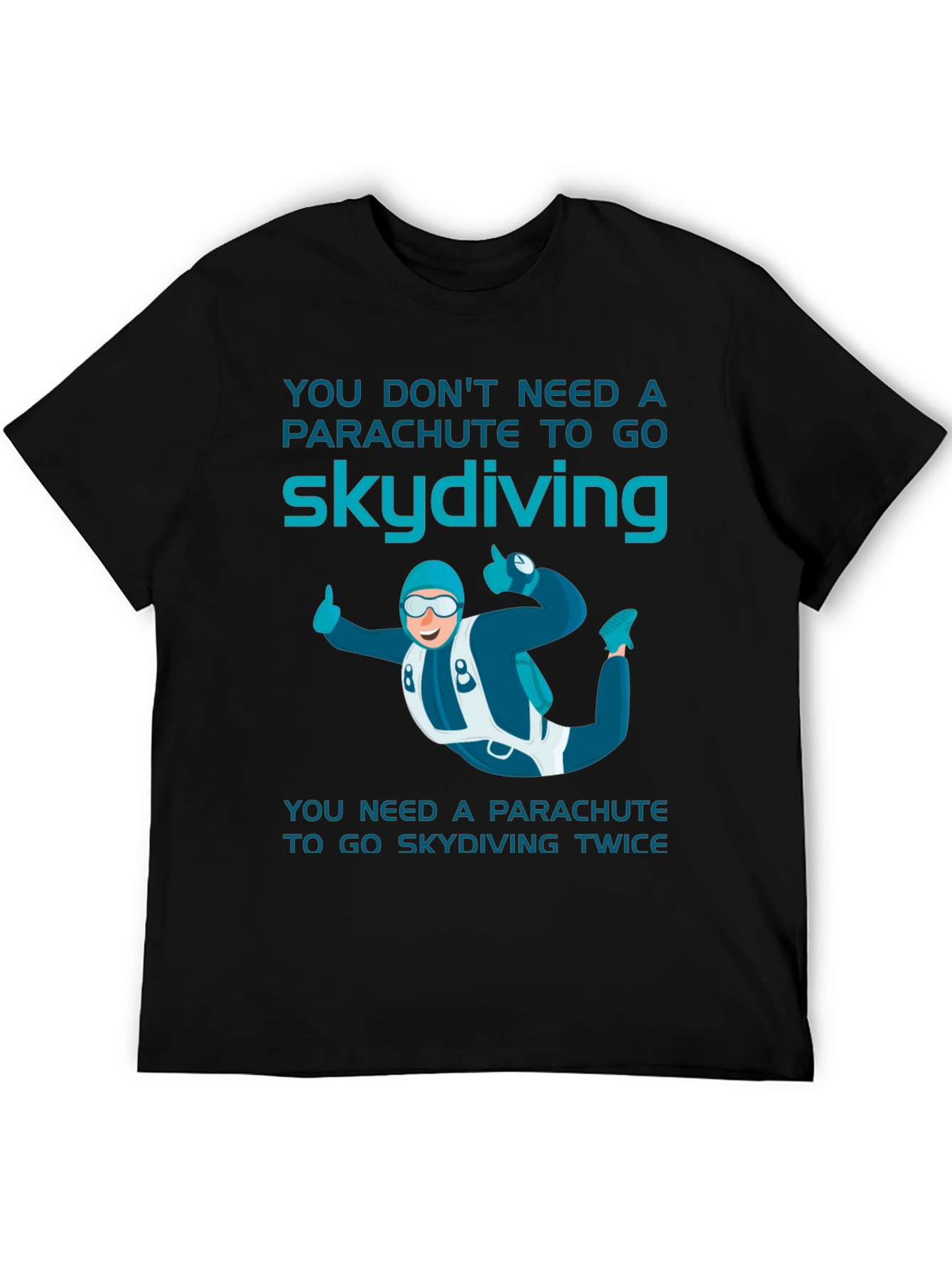 Black Skydiving T-Shirt: Parachute Humor Tee view 5