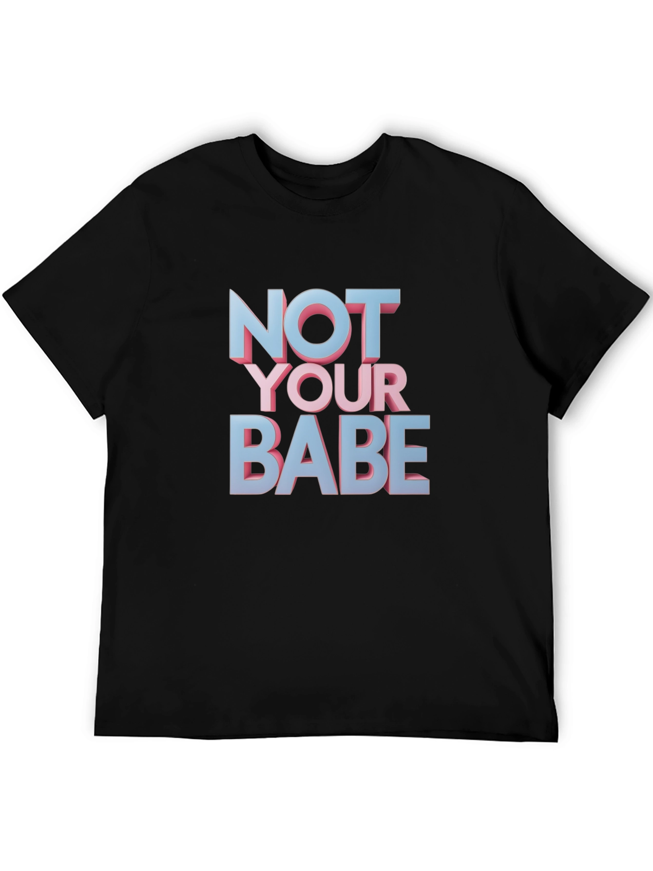 Black Not Your Babe Graphic T-Shirt view 5