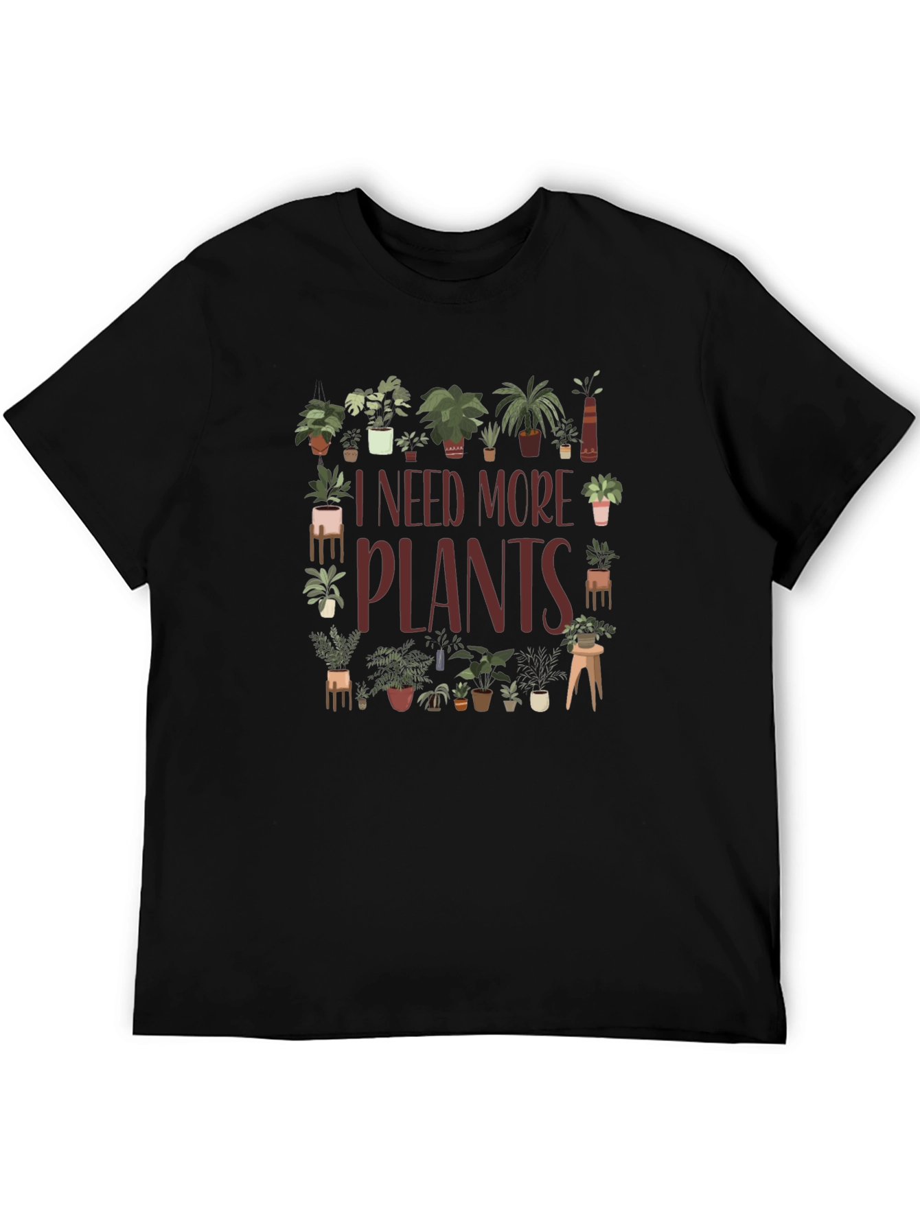 I Need More Plants Graphic T-Shirt - 5