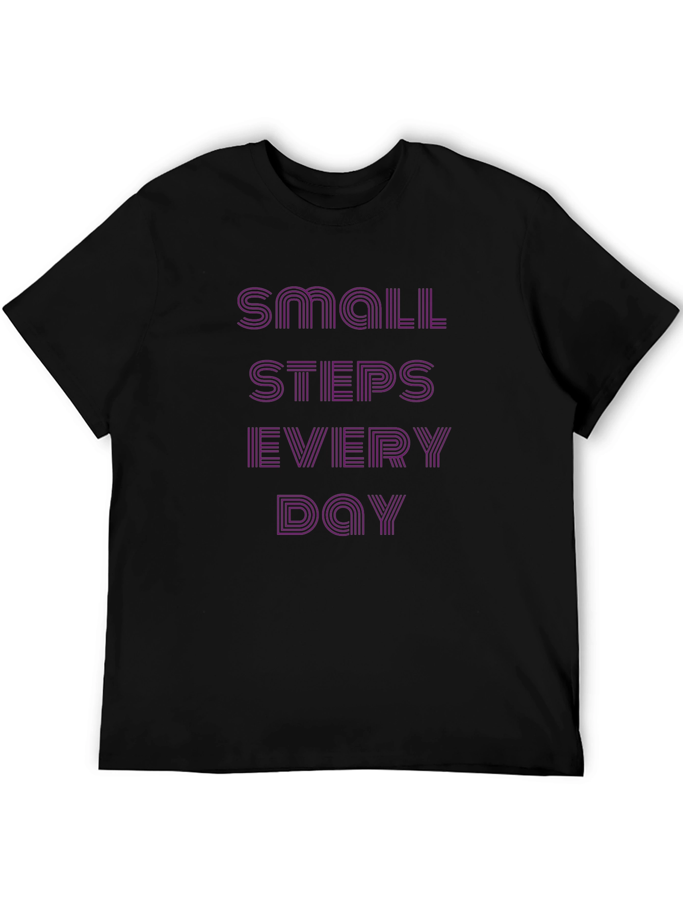 Motivational Small Steps Every Day T-Shirt - 5