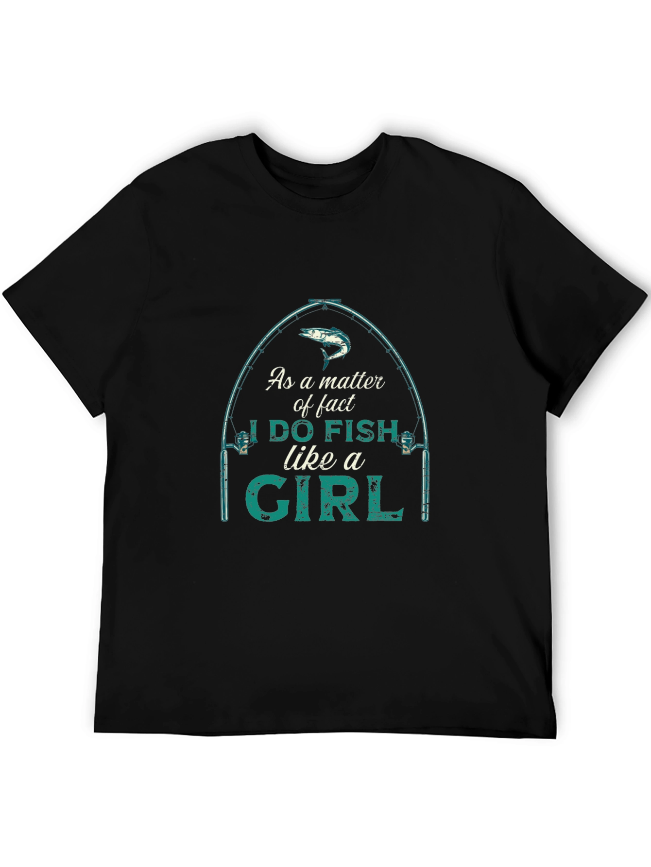 Black I Do Fish Like A Girl Graphic T-Shirt view 5