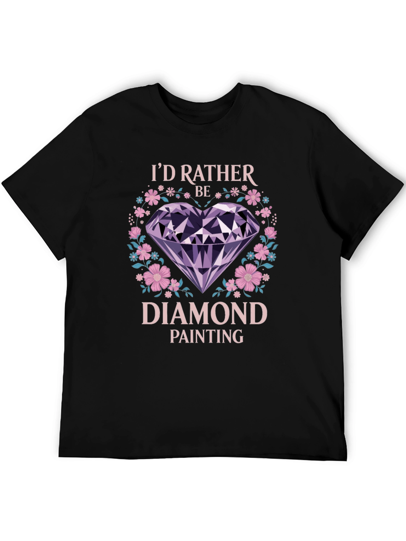 Black I'd Rather Be Diamond Painting T-Shirt view 5