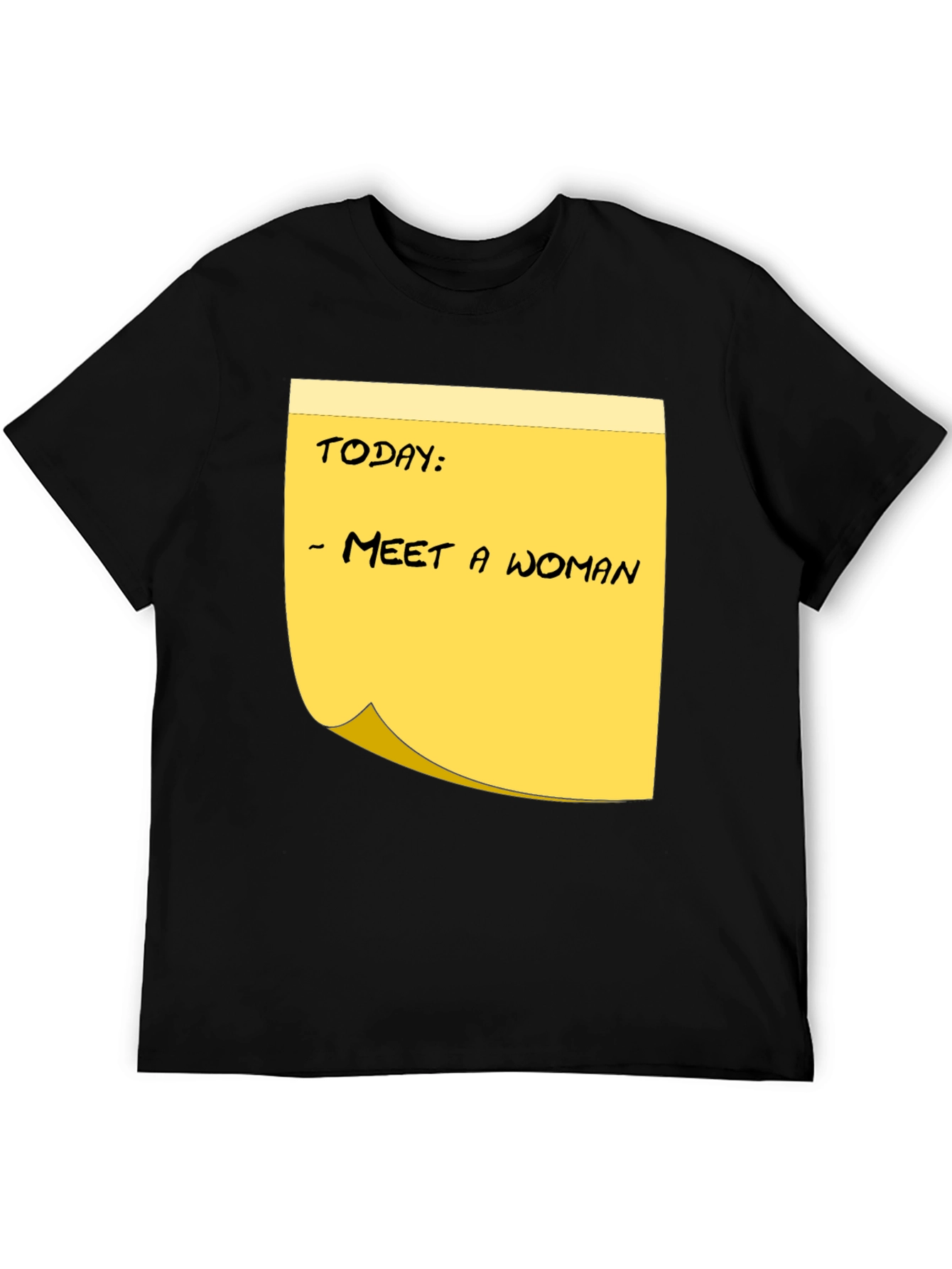 Black Meet a Woman T-Shirt - Funny Humor Note view 5
