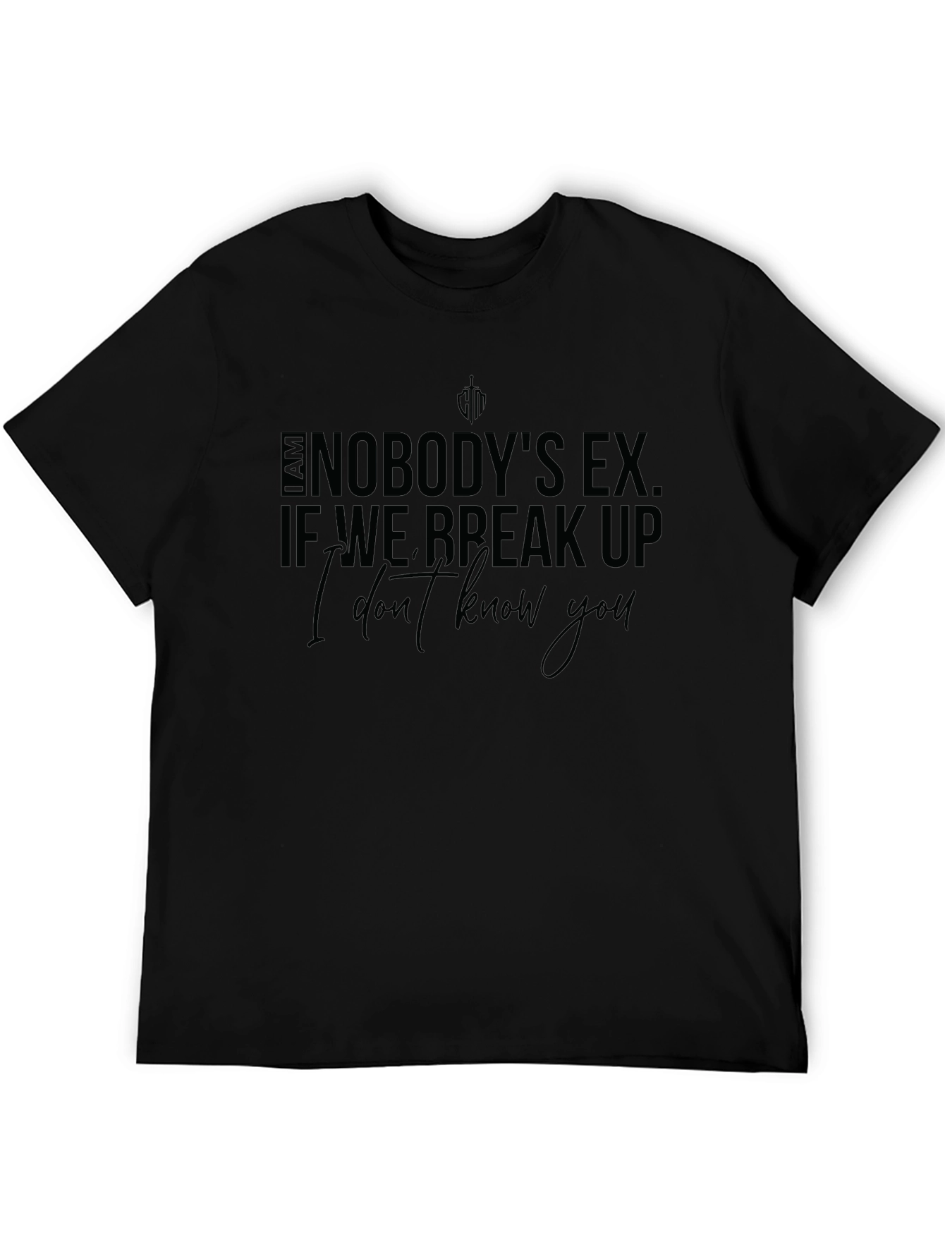 Black I Am Nobody's Ex T-Shirt view 5