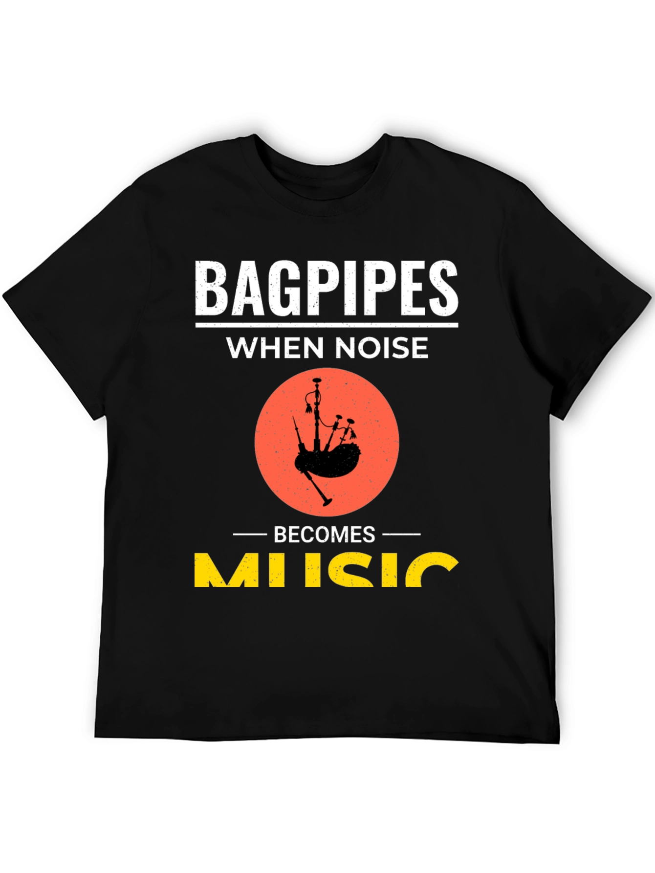 Black Bagpipes When Noise Becomes Music T-Shirt view 5