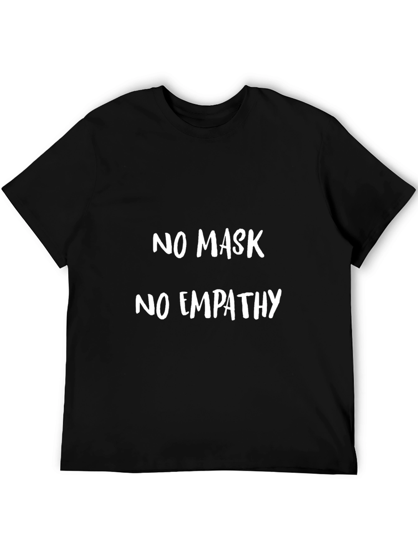 Black No Mask No Empathy Graphic T-Shirt view 5