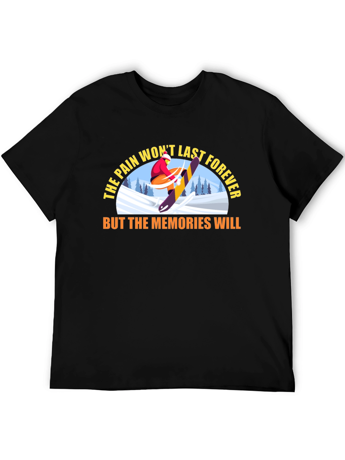 Black The Pain Won't Last Forever T-Shirt view 5