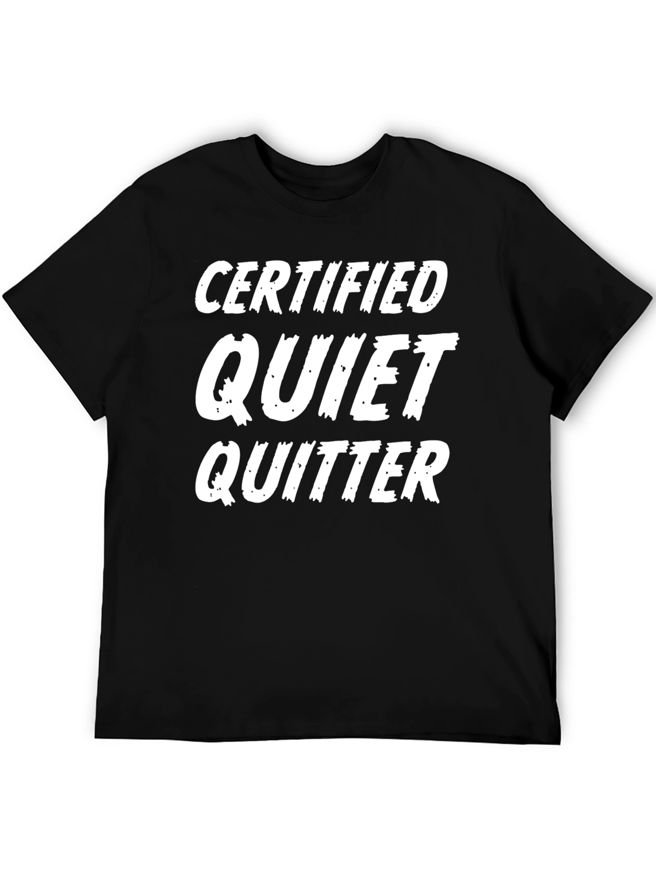 Black Certified Quiet Quitter Black Graphic Tee view 5